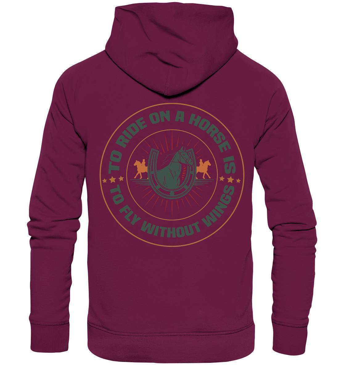 Pferde The Ride on a Horse is to fly without Wings - Premium Unisex Hoodie-dressur,dressurpferd,haflinger,pony,ponyhof,reiter,reitsport,reitverein,sattel,springpferd,springreiten,The Ride a Horse fly without Wings