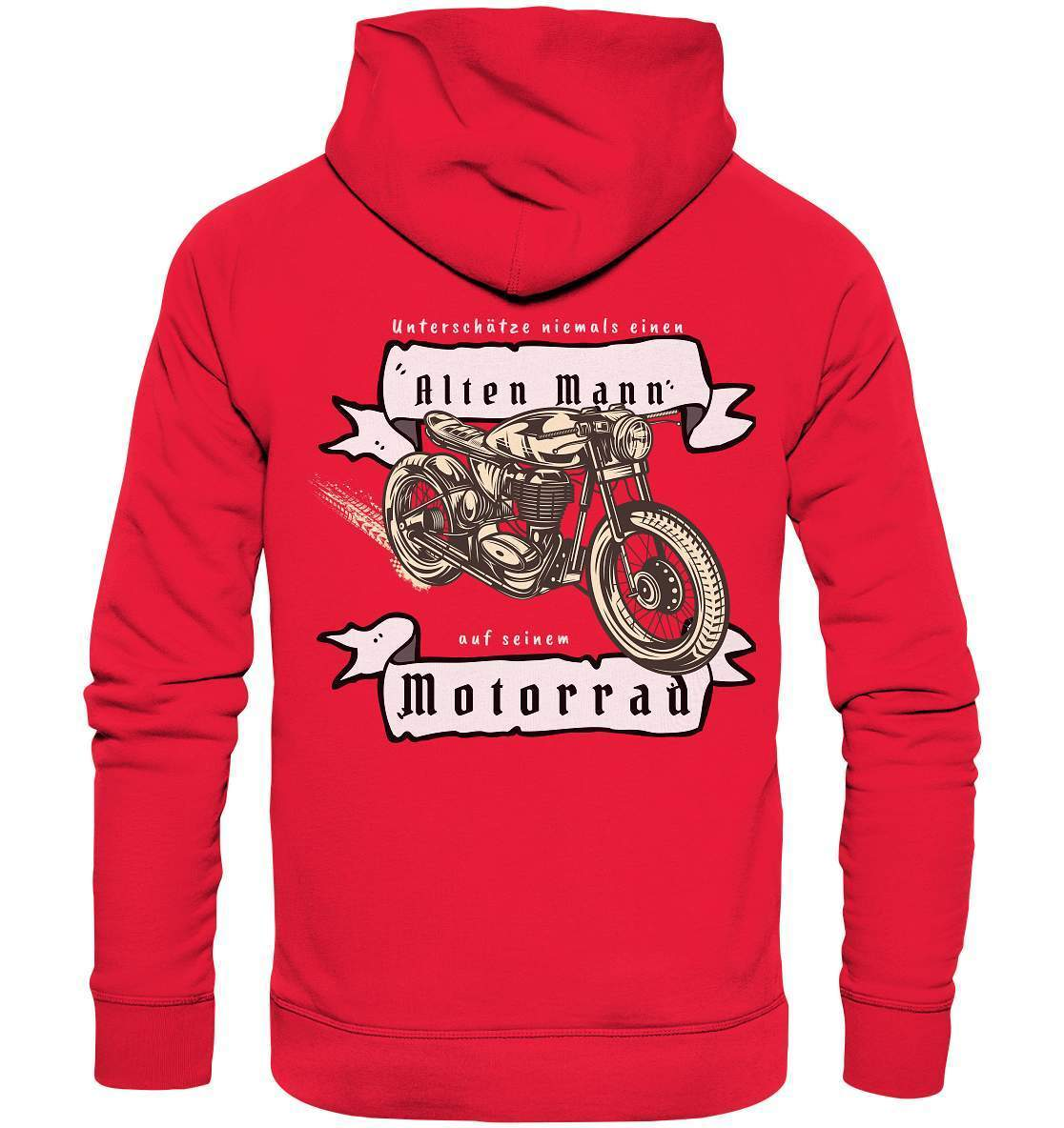 Unterschätze niemals einen alten Mann - Motorrad Rücken Motiv - Premium Unisex Hoodie-alter mann,ausfahrt,bike,biker,cafe racer,chopper,dirt bike,fun,funny,lustig,mofa,moped,motocross,Motorrad,motorrad tour,motorsport,opa,opa on tour,rentner,senior,simson,unterschätzen,v2,zweirad