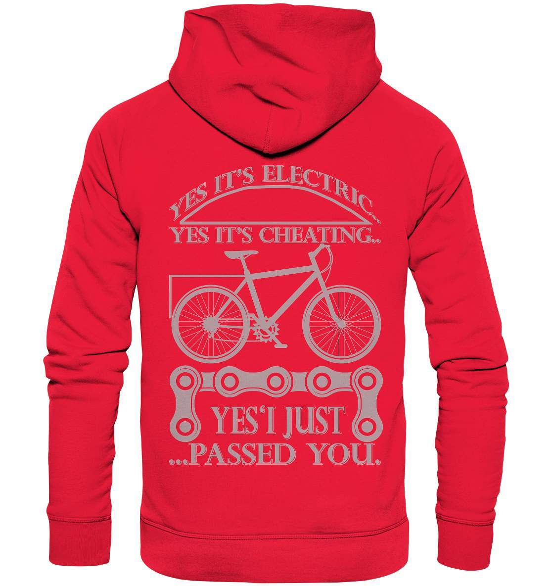 Fahrrad E-Bike Yes It's Electric Yes it's Cheating... Yes'I Just Passed you - Premium Unisex Hoodie-bike,e-bike,e-bike damen,e-bike trekking,elektrofahrrad,elektrofahrrad damen,elektrofahrrad einfach,elektrofahrrad herren,elektrofahrrad test,fahrrad,fahrrad fahren,fahrradbekleidung,mountainbike