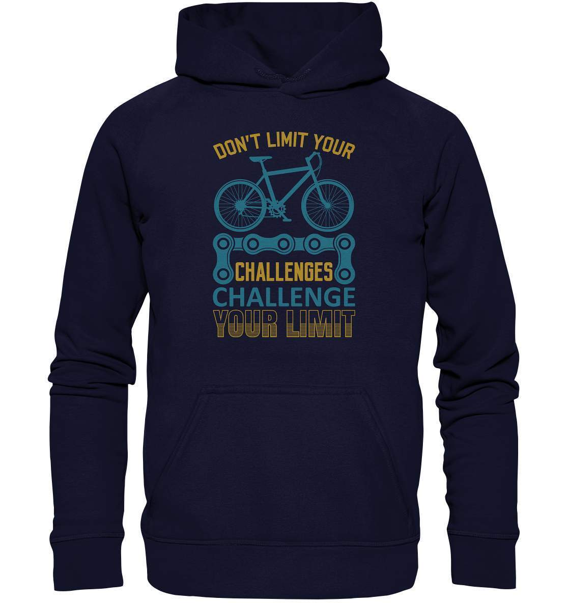 Fahrrad Don't limit your Challenges Challenge your Limit - Basic Unisex Hoodie XL-bike,bike damen,Don't limit your Challenges Challenge your Limit,e-bike trekking,fahrrad,fahrrad damen,fahrrad einfach,fahrrad fahren,fahrrad herren,fahrrad test,fahrradbekleidung,fahrradtour,mountainbike