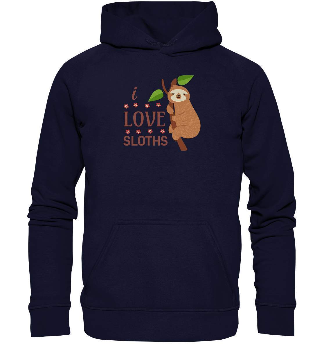 Faultier I Love Sloths - Basic Unisex Hoodie XL-3 finger faultier,3 zehen faultier,das faultier,ein faultier,faul,Faultier,faultier shirt,faultier t shirt damen,faultierfarm,faultiermotiv,I Love Sloths,riesenfaultier,t-shirt mit faultier