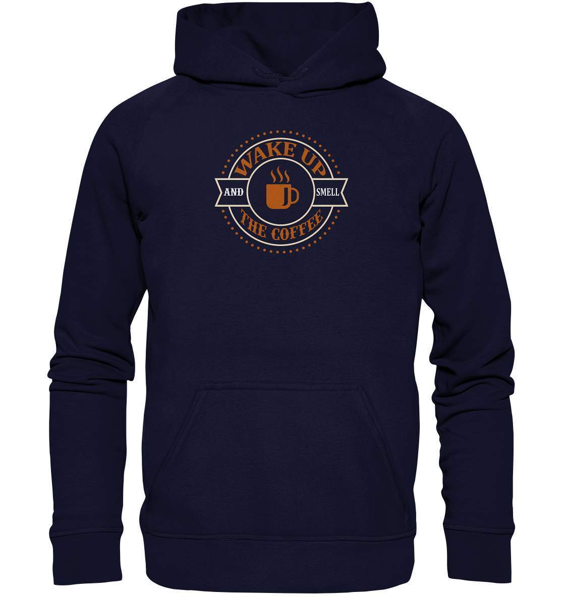 Kaffee Wake up and Smell the Coffee Kaffeeliebhaber - Basic Unisex Hoodie XL-coffee t shirt,espresso t shirt,Frühaufsteher,geschenke für kaffeeliebhaber,i like coffee t shirt,kaffee,kaffeejunkie,Kaffeekanne,kaffeeliebhaber geschenk,kaffeesüchtig,langschläfer,Morgenmuffel,Wake up and Smell Coffee