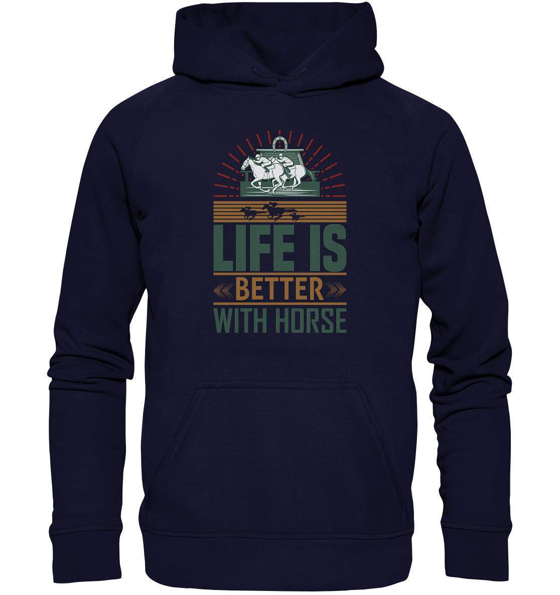 Pferde Life is better with Horse  - Basic Unisex Hoodie XL-dressur,dressurpferd,haflinger,life is better with horse,Pferd,pony,ponyhof,reiter,reitsport,reitverein,sattel,springpferd,springreiten