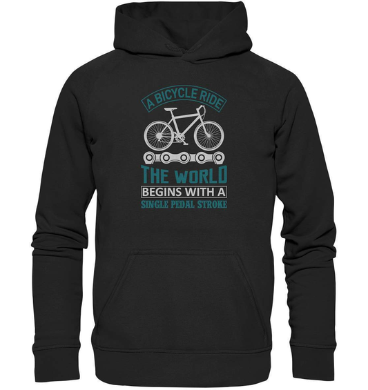 Fahrrad A Bicycle Ride, The World begins with a single pedal stroke - Basic Unisex Hoodie XL-begins with a single pedal stroke,bike,bike damen,e-bike trekking,fahrrad,fahrrad damen,fahrrad einfach,fahrrad fahren,fahrrad herren,fahrrad test,fahrradbekleidung,fahrradtour,mountainbike