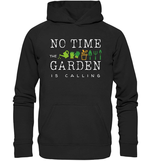 No Time the Garden is calling - Beruftsgärtner Hobbygärtner - Basic Unisex Hoodie XL-funshirt,gartenhelfer,gartenleidenschaft,gartenoutfit,gärtner,gärtnerliebe,landschaftsgärner. gartenausrüstung,landschaftsgärtner