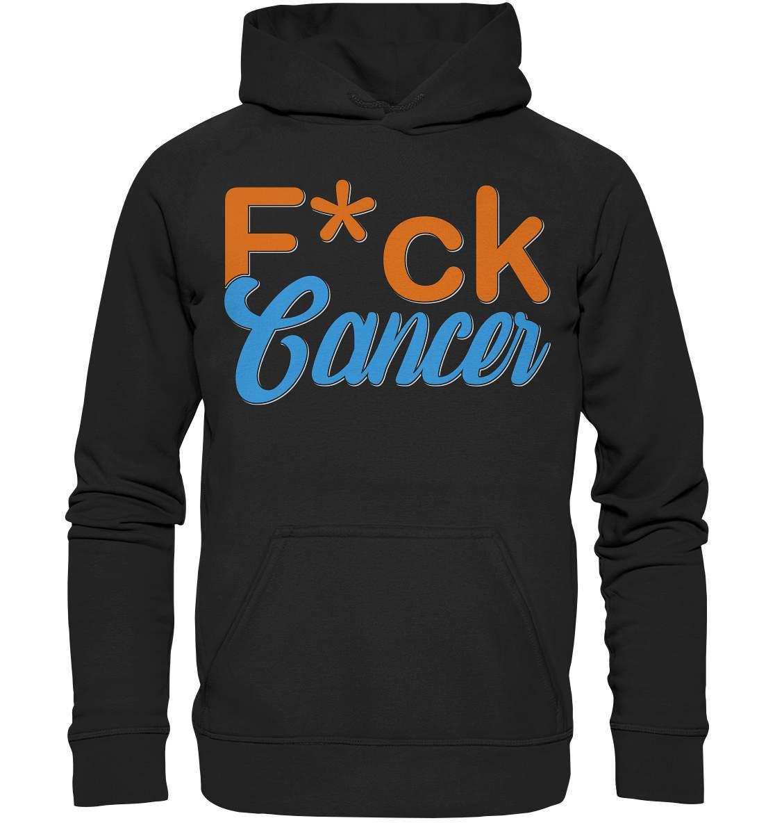 Fuck Cancer - Krebs Brustkrebs Lungenkrebs F*ck Cancer - Basic Unisex Hoodie XL-blutkrebs,brustkrebs,chemotherapie,darmkrebs,F*ck cancer,hautkrebs,heilung,hoffnung,kampf gegen krebs,Krebs,leukemie,Scheiß auf Krebs