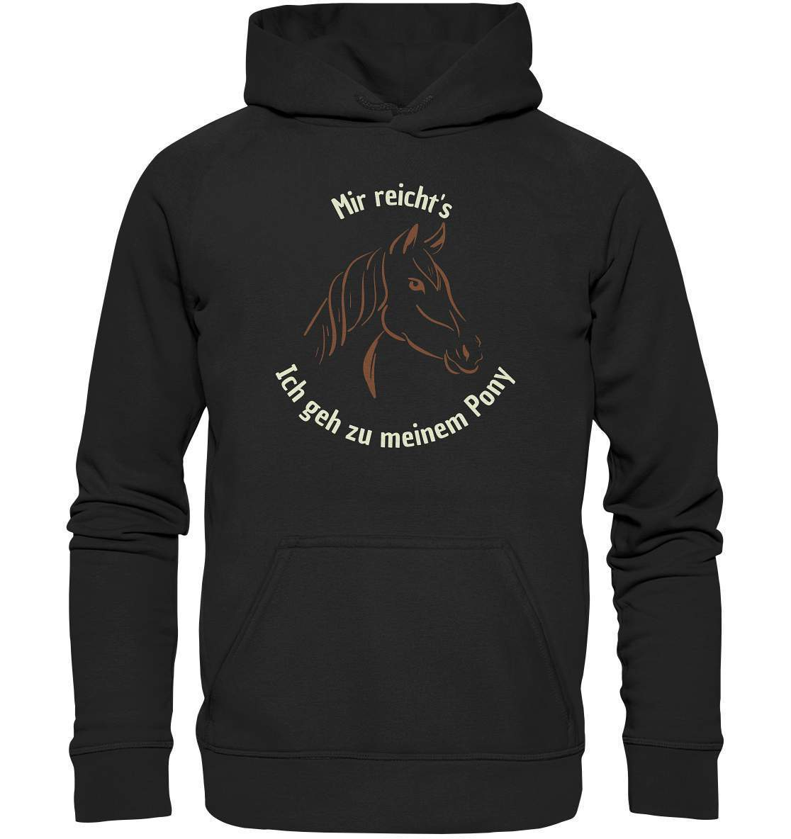 Mir reicht's, ich geh zu meinem Pony - Basic Unisex Hoodie XL-dressur,dressurpferd,dressurreiter,fohlen,galopp,haflinger,hengst,pferd,pferdesprüche,Pony,ponyhof,reiter,reitsport,reitverein,ross,sattel,sliding stop,springpferd,springreiten,stall,stute,wallach,westernpferd,westernreiten