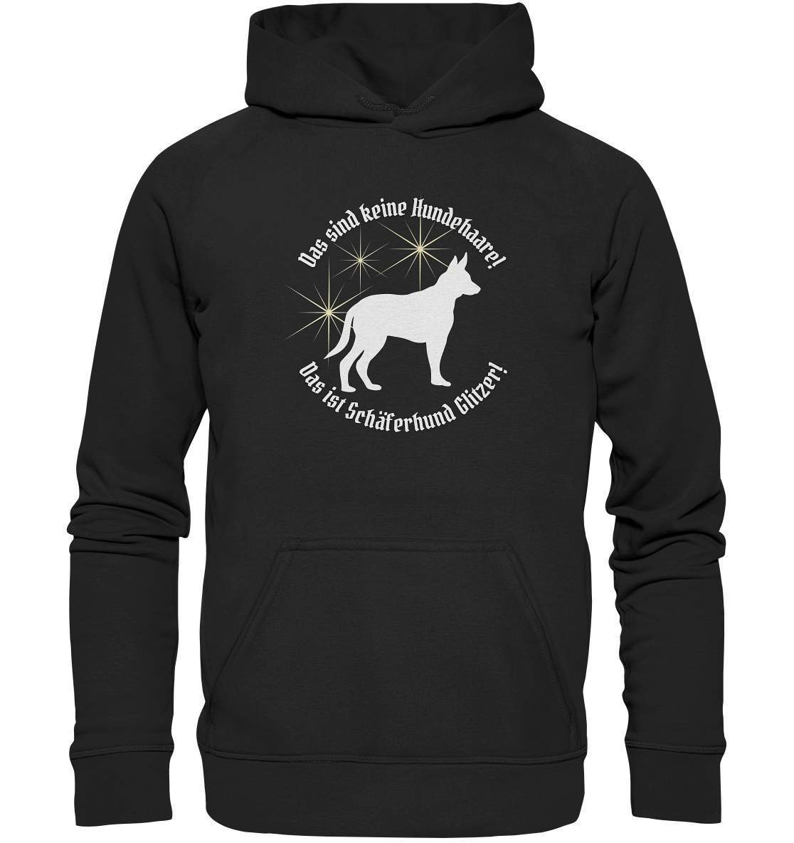 Das sind Keine Hundehaare das ist Glitzer - Schäferhund - Basic Unisex Hoodie XL-auf den hund gekommen,dog,freude,geburtstgasgeschenk,geschenkidee,humor,hund,hundebesitzer,hundefan,hundehalter,hundeliebhaber,hundeshirt,spaß