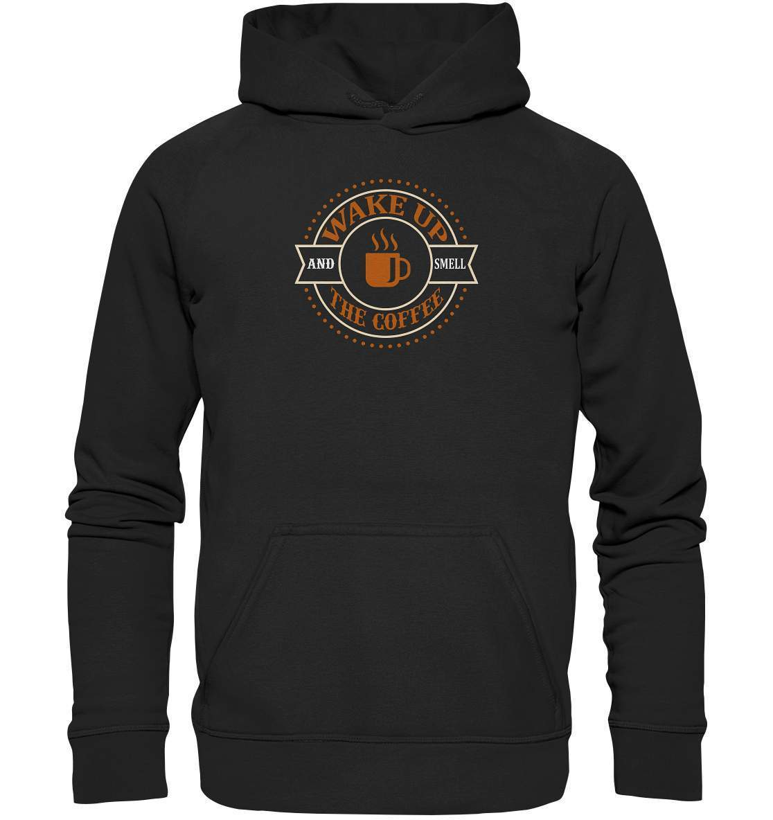 Kaffee Wake up and Smell the Coffee Kaffeeliebhaber - Basic Unisex Hoodie XL-coffee t shirt,espresso t shirt,Frühaufsteher,geschenke für kaffeeliebhaber,i like coffee t shirt,kaffee,kaffeejunkie,Kaffeekanne,kaffeeliebhaber geschenk,kaffeesüchtig,langschläfer,Morgenmuffel,Wake up and Smell Coffee