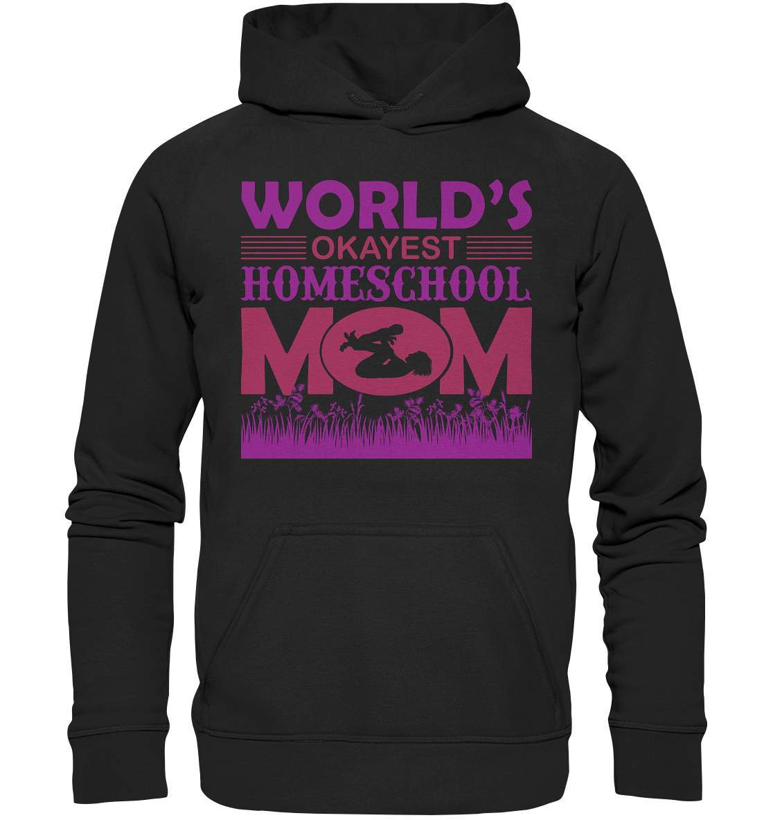 Homeschoolong Dankeschön für Die beste Mama Worlds okayest Homeschool Mom - Basic Unisex Hoodie XL-freies lernen,freilerner,geduld,homeschool,homschooling,lernen,mama,muttertag,pauken,pauker,präsenzpflicht,schulpflicht,zu hause lernen