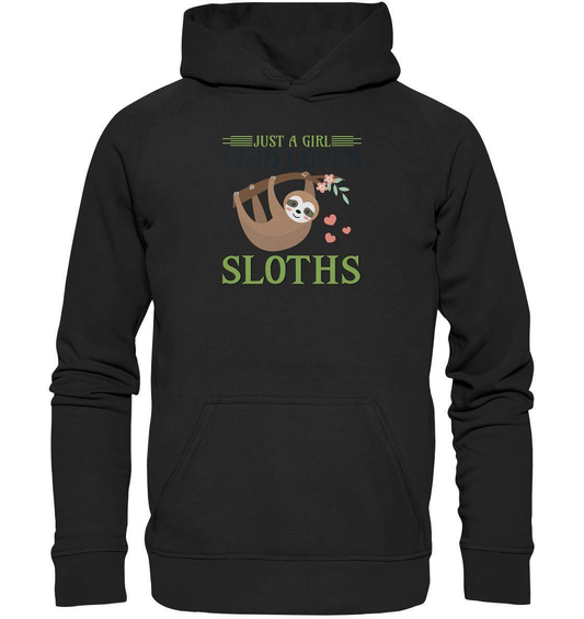 Faultier Just a Girl Who loves Sloths - Basic Unisex Hoodie XL-3 finger faultier,3 zehen faultier,das faultier,ein faultier,faul,Faultier,faultier shirt,faultier t shirt damen,faultierfarm,faultiermotiv,Just a Girl Who loves Sloths,riesenfaultier,t-shirt mit faultier