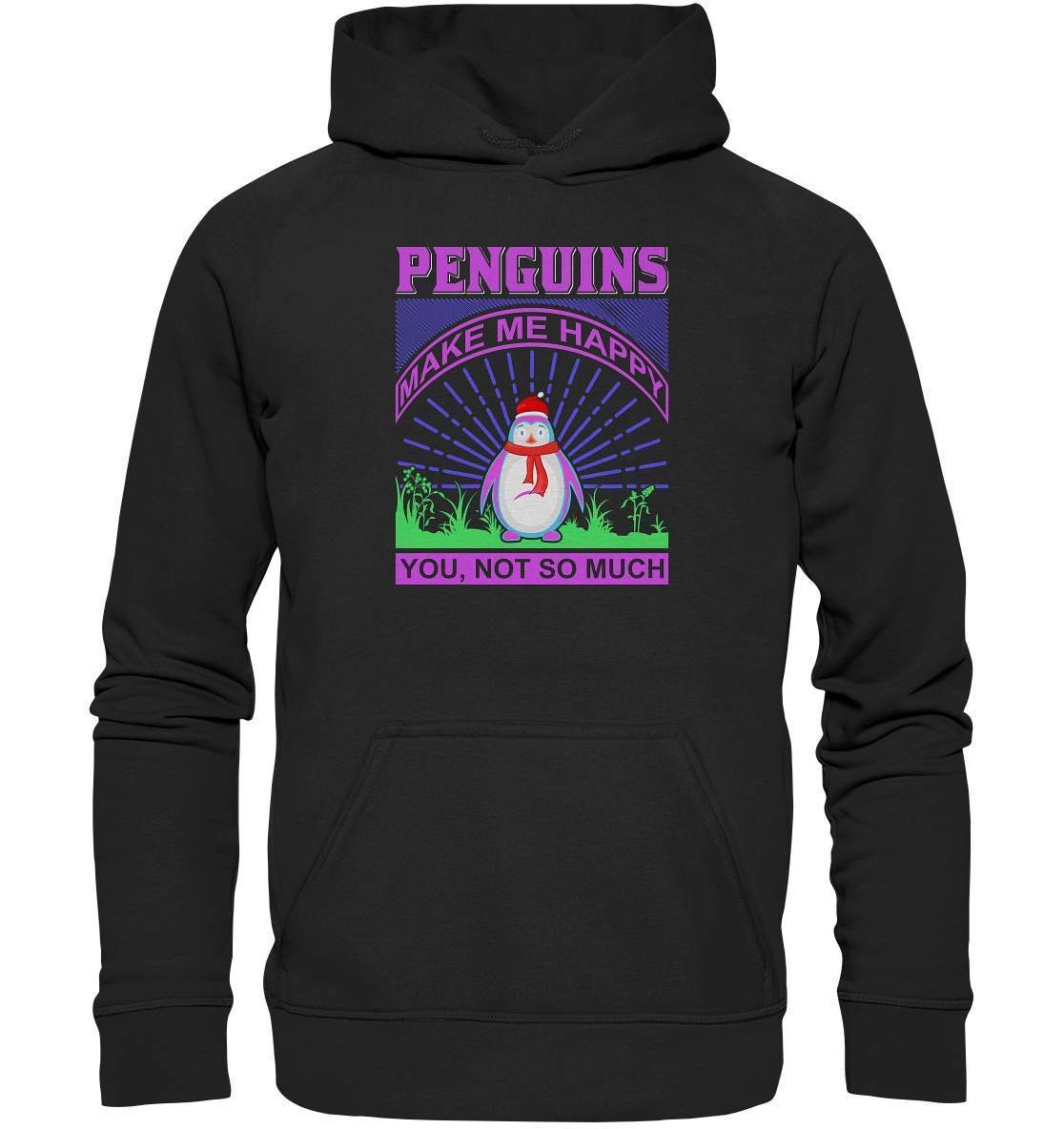 Pinguin Penguins make me happy You, not so much - Basic Unisex Hoodie XL-bild pinguin,humboldt pinguin,Penguins make me happy You,pinguin,Pinguin Bild,pinguin clipart,pinguin comic,pinguin druck,pinguin shirt,pinguin t-shirt,plitsch platsch pinguin