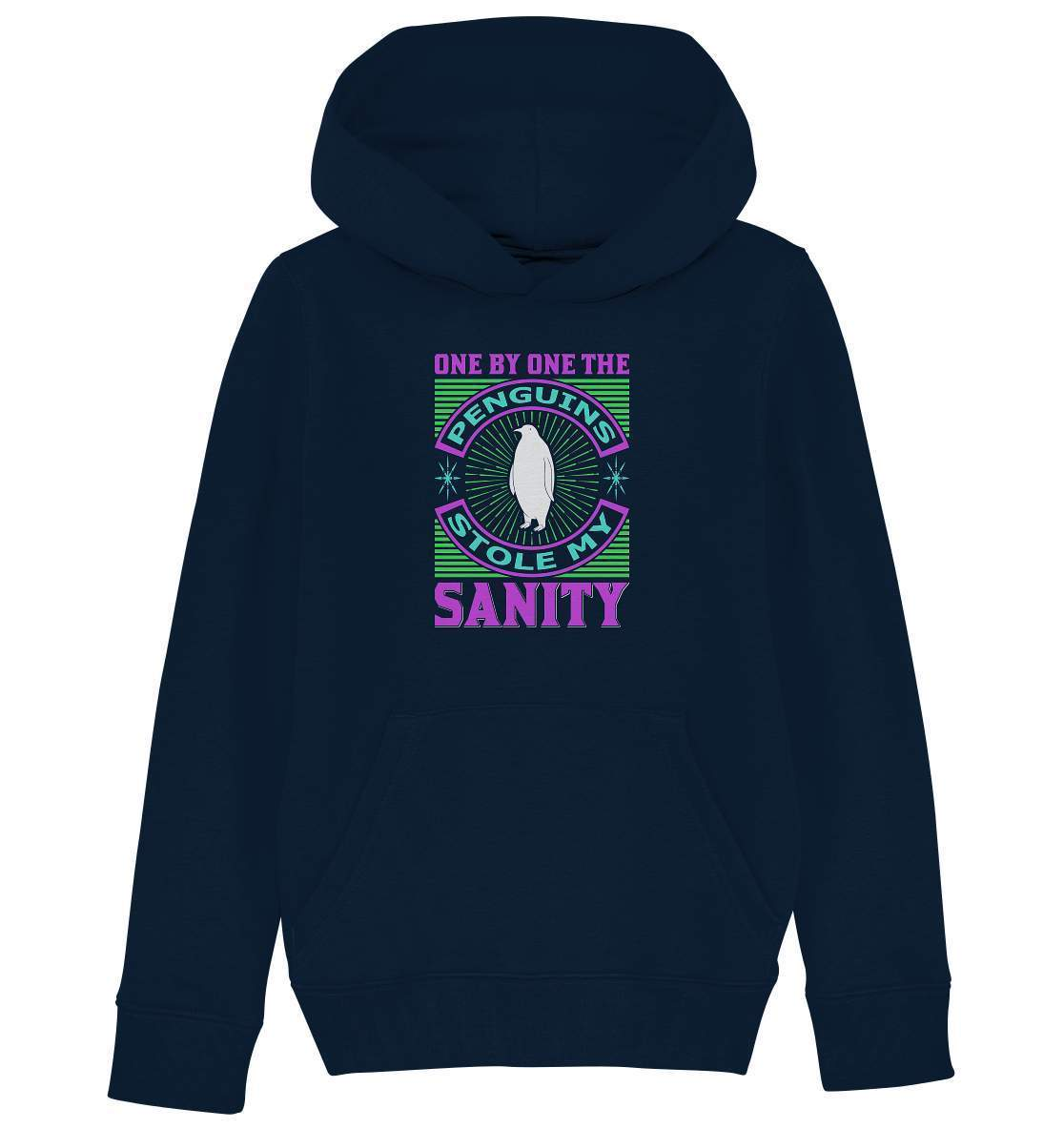 Pinguin One by One the Penguins stole my Sanity - Kids Organic Hoodie-bild pinguin,humboldt pinguin,One by One the Penguins stole my Sanity,pinguin,Pinguin Bild,pinguin clipart,pinguin comic,pinguin druck,pinguin shirt,pinguin t-shirt,plitsch platsch pinguin,Pullover Spruch