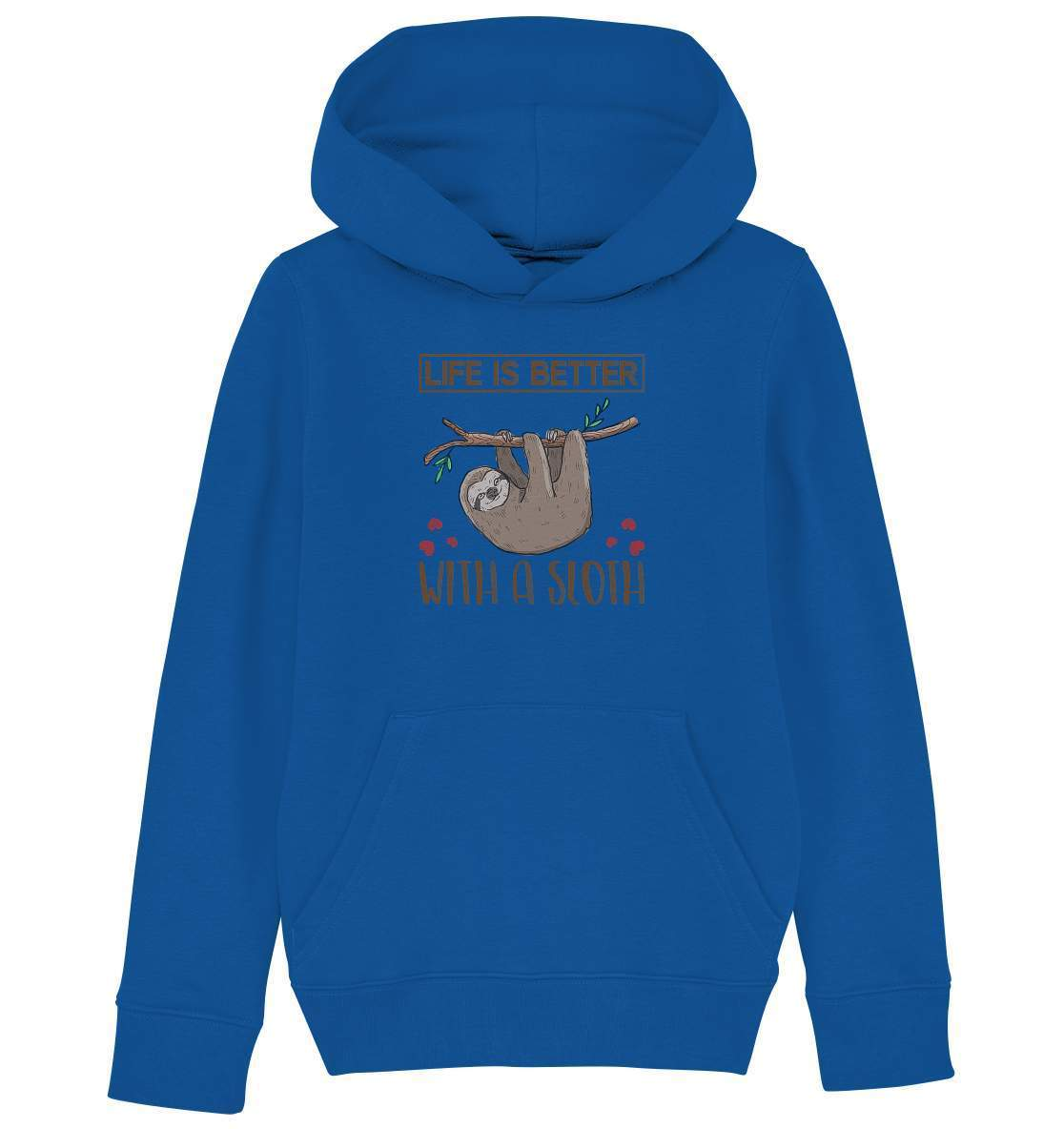 Faultier Life is better with a Sloth - Kids Organic Hoodie-Pullover Spruch