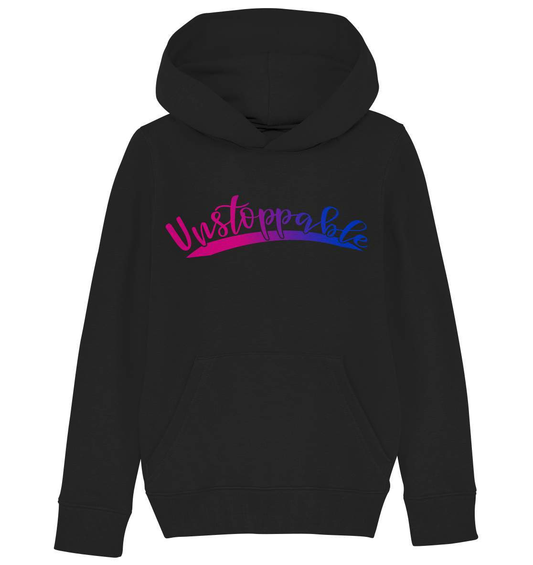 Unstoppable nicht zu stoppen - Kids Organic Hoodie-dran bleiben,durchhalten,kampf,kämpfer,motivation,nicht zu stoppen,niemals augeben,stark bleiben,stark sein,stätke,tapferheit,unaufhaltbar,unstoppable