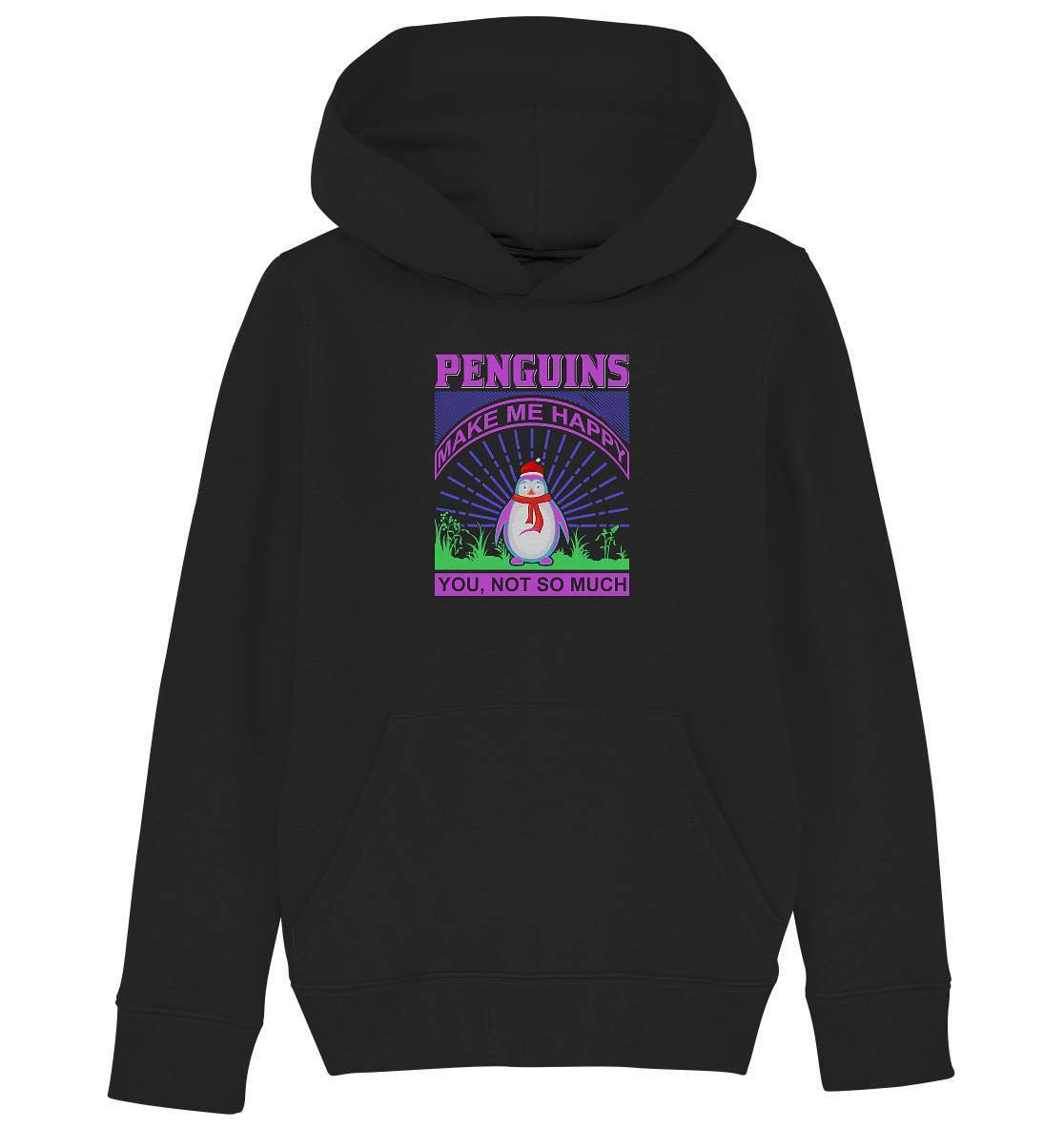 Pinguin Penguins make me happy You, not so much - Kids Organic Hoodie-bild pinguin,humboldt pinguin,Penguins make me happy You,pinguin,Pinguin Bild,pinguin clipart,pinguin comic,pinguin druck,pinguin shirt,pinguin t-shirt,plitsch platsch pinguin,Pullover Spruch