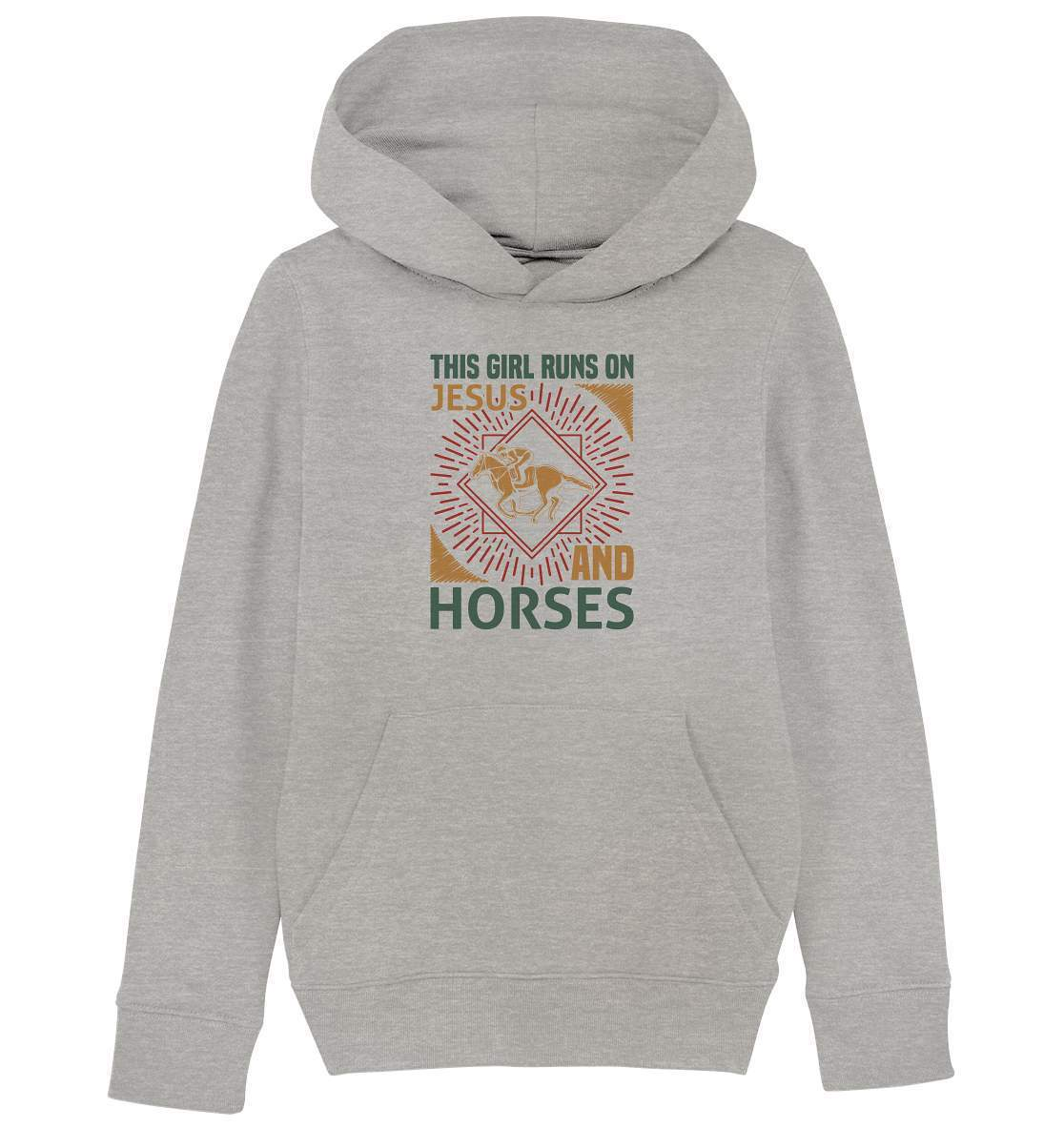 Pferde This Girl runs on Jesus and Horses - Kids Organic Hoodie-dressur,dressurpferd,Girl runs on Jesus and Horses,haflinger,pony,ponyhof,Pullover Spruch,reiter,reitsport,reitverein,sattel,springpferd,springreiten