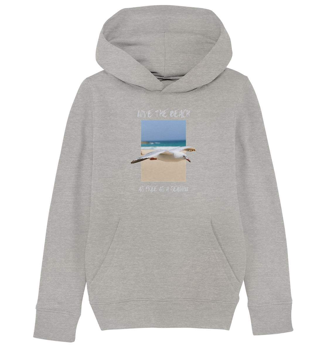 Möwe "Love the beach as free as a Seagull" Nordsee Ostsee Maritim Style - Kids Organic Hoodie-Maritim,Maritim Lifestyle,Maritim Style,Moin,Möwe,Möwe im Flug,Nordlicht,Nordsee,Ostsee,Ostseeurlaub,starndliebe,strand motiv,usedom