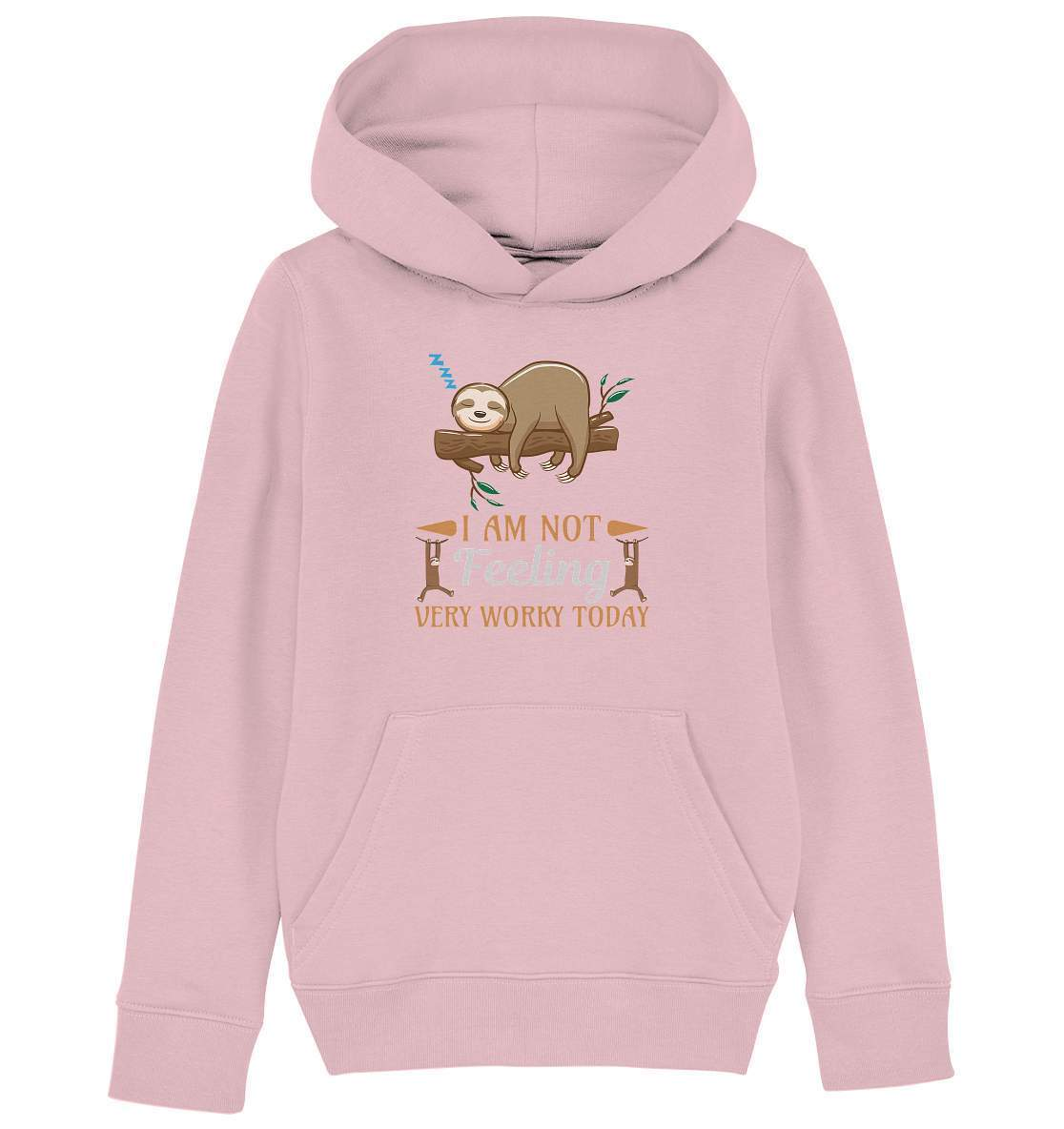 Faultier I am Not feeling verry Worky today - Kids Organic Hoodie-3 finger faultier,3 zehen faultier,das faultier,ein faultier,faul,Faultier,faultier shirt,faultier t shirt damen,faultierfarm,faultiermotiv,Not verry Worky today,Pullover Spruch,riesenfaultier,t-shirt mit faultier