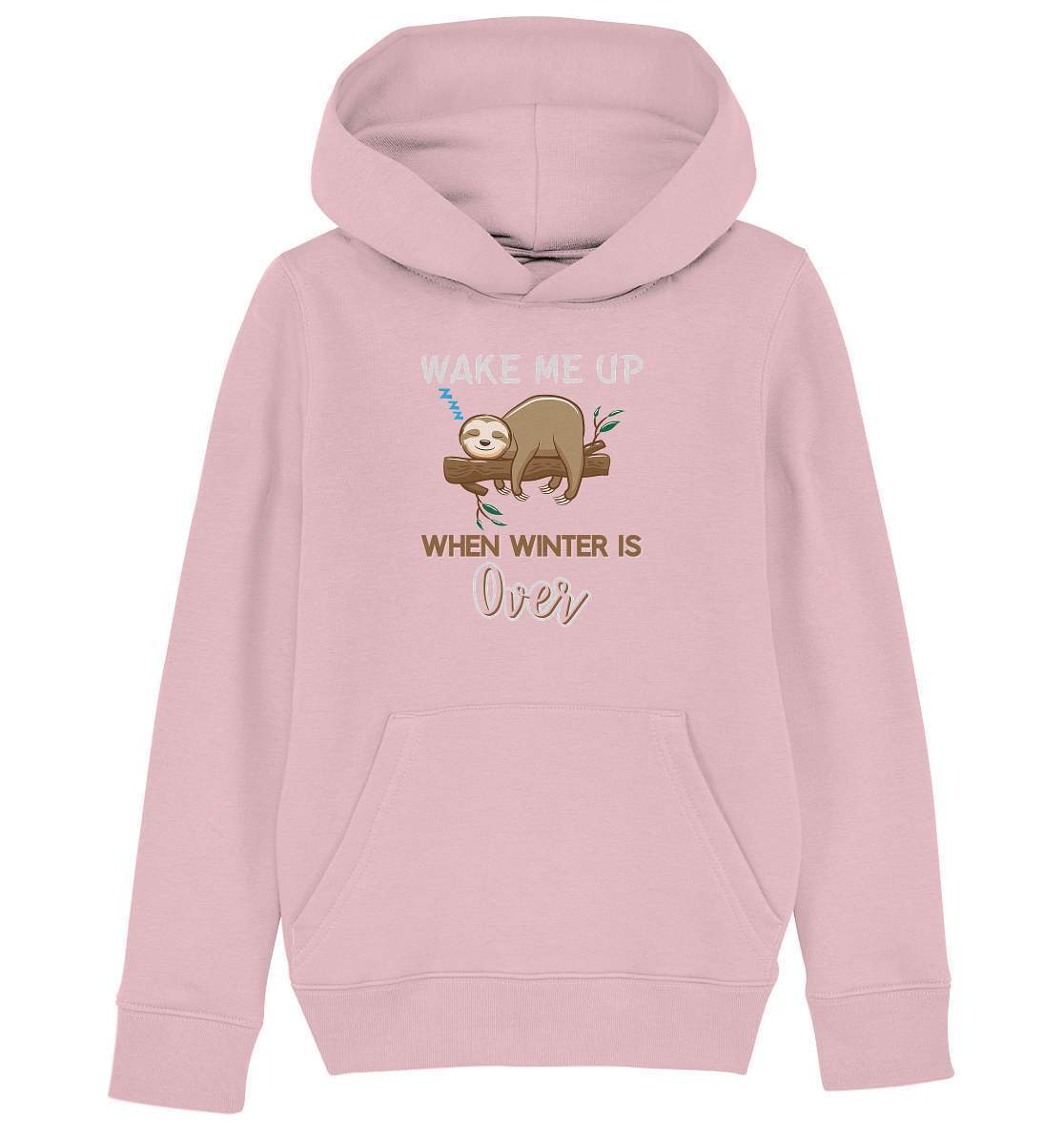 Faultier Wake me up when Winter is over - Kids Organic Hoodie-3 finger faultier,3 zehen faultier,das faultier,ein faultier,faul,Faultier,faultier shirt,faultier t shirt damen,faultierfarm,faultiermotiv,Pullover Spruch,riesenfaultier,t-shirt mit faultier,Wake me up when Winter is over