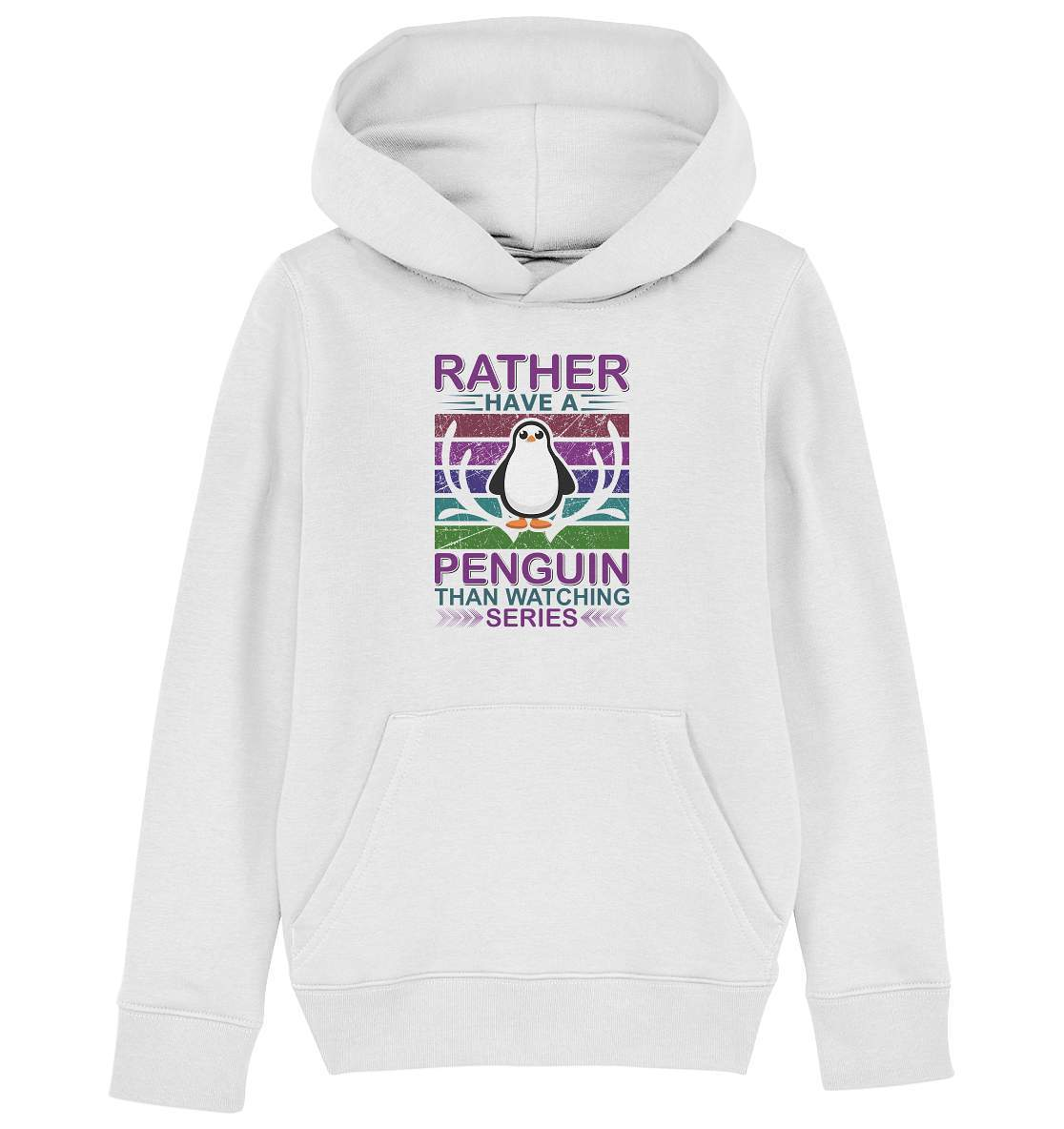 Pinguin Rather have a Penguin than watching series - Kids Organic Hoodie-bild pinguin,humboldt pinguin,pinguin,Pinguin Bild,pinguin clipart,pinguin comic,pinguin druck,pinguin shirt,pinguin t-shirt,plitsch platsch pinguin,Pullover Spruch,Rather Penguin than watching series