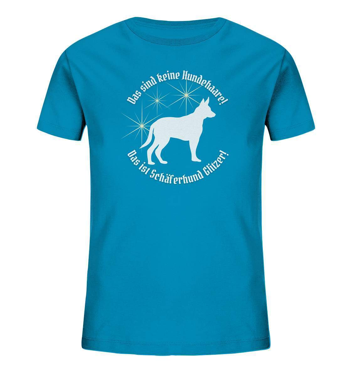 Das sind Keine Hundehaare das ist Glitzer - Schäferhund - Kids Organic Shirt-auf den hund gekommen,dog,freude,geburtstgasgeschenk,geschenkidee,humor,hund,hundebesitzer,hundefan,hundehalter,hundeliebhaber,hundeshirt,spaß