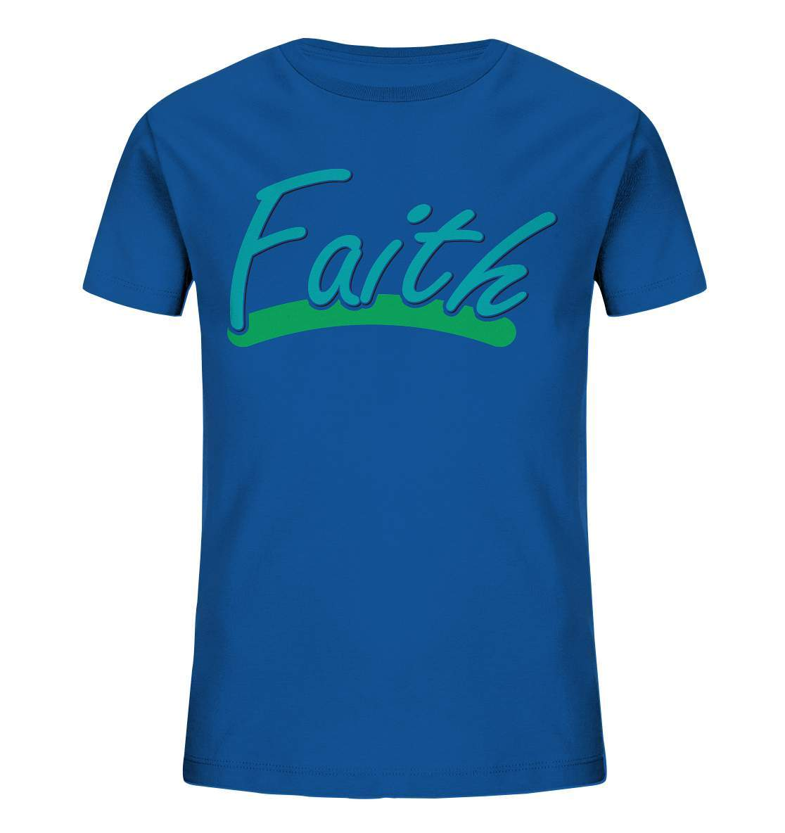 Glauben Beten Vertrauen Faith - Kids Organic Shirt-altes testament,bibel,bibelspruch,christ,christen,christentum,faith,glauben,Jesus,jesus christus,liebe,neues testament,vertrauen