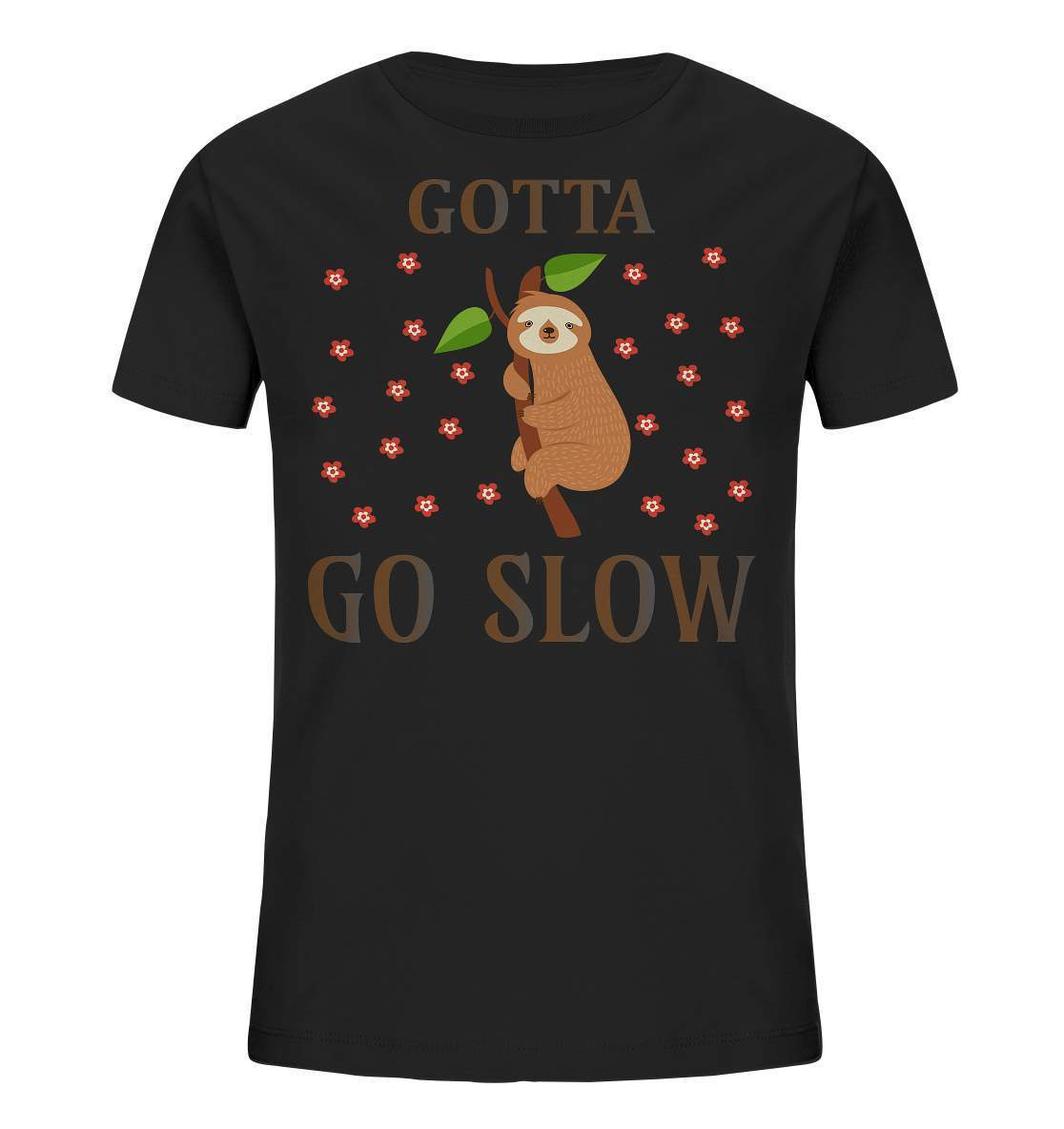 Faultier Gotta go Slow - Kids Organic Shirt-3 finger faultier,3 zehen faultier,das faultier,ein faultier,Faultier,faultier shirt,faultier t shirt damen,faultierfarm,faultiermotiv,Gotta go Slow,riesenfaultier,stress,t-shirt mit faultier