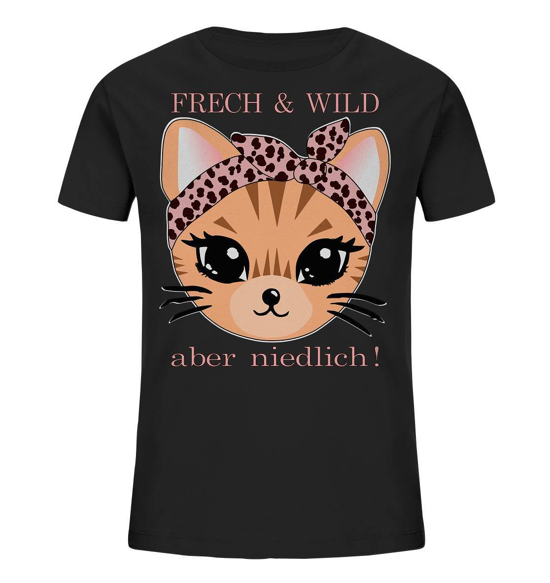 Katze Frech und wild, aber niedlich - Kids Organic Shirt-auf die Katze gekommen,cat,freche katze,freude,geburtstgasgeschenk,geschenkidee,humor,Katze,katzenbild,katzenfan,katzenliebhaber,Katzenmotiv,spaß