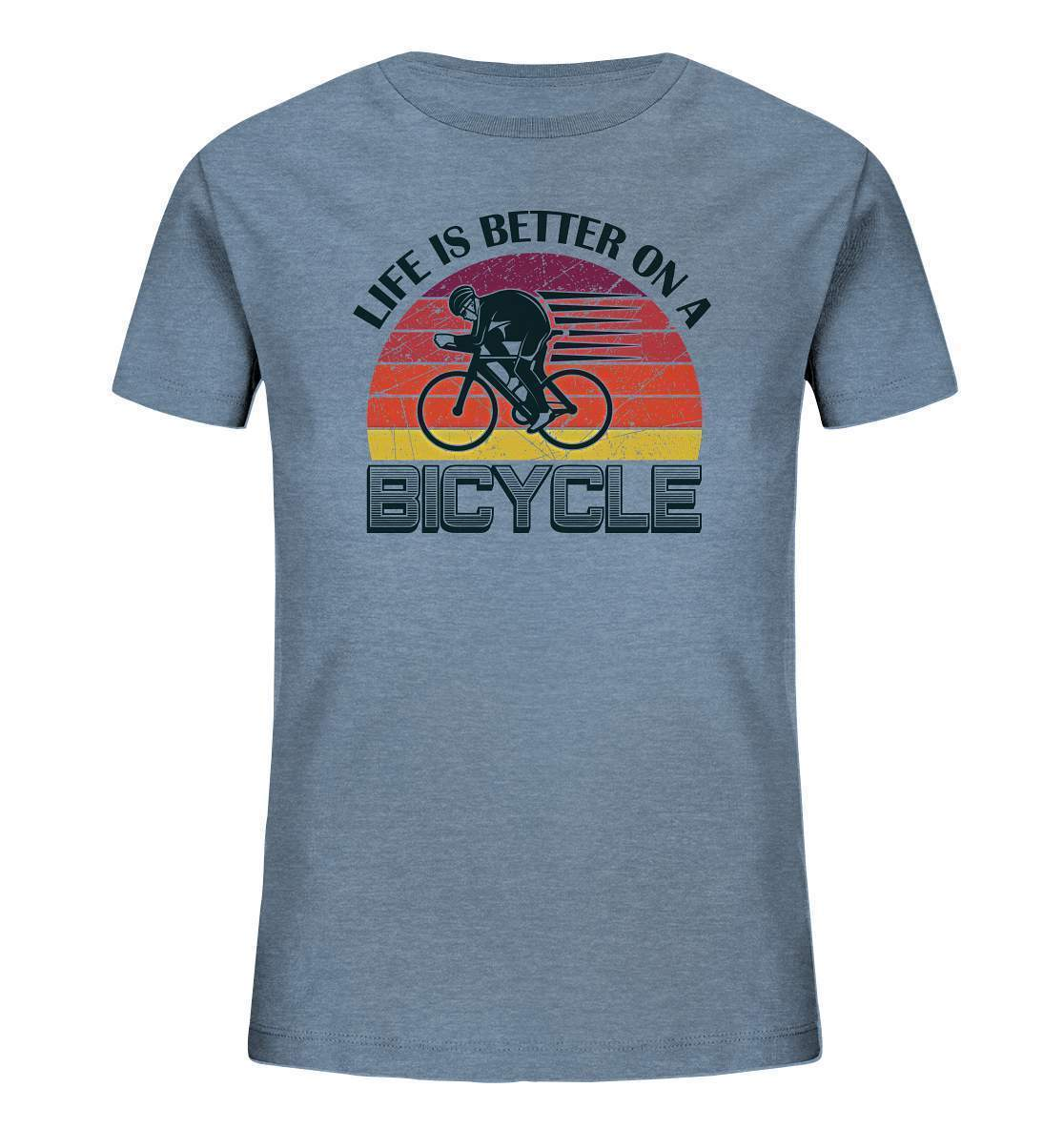 Fahrrad Life is better on a Bicycle - Kids Organic Shirt-bike,bike damen,e-bike trekking,fahrrad,fahrrad damen,fahrrad einfach,fahrrad fahren,fahrrad herren,fahrrad test,fahrradbekleidung,fahrradtour,Life is better on a Bicycle,mountainbike