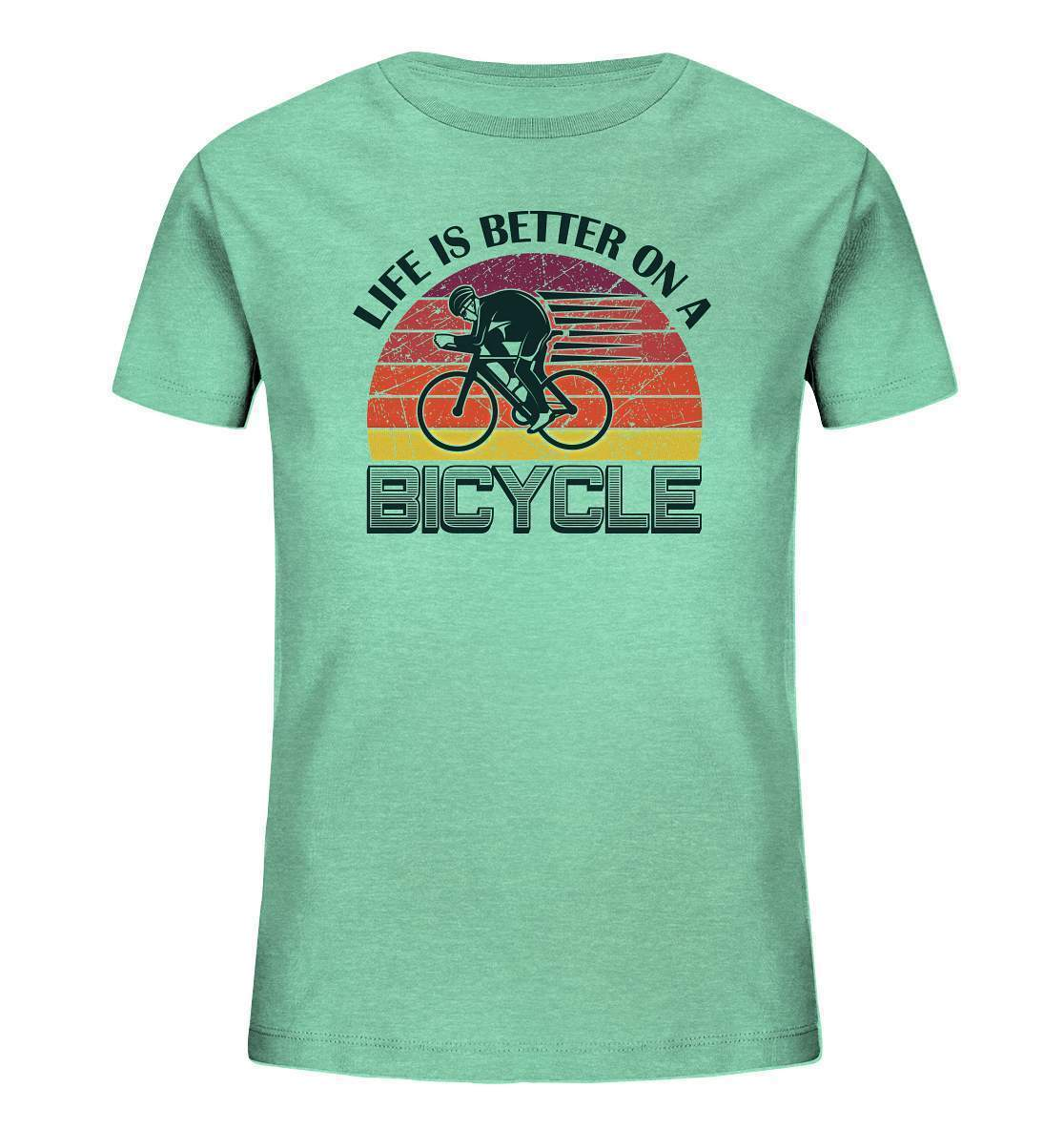 Fahrrad Life is better on a Bicycle - Kids Organic Shirt-bike,bike damen,e-bike trekking,fahrrad,fahrrad damen,fahrrad einfach,fahrrad fahren,fahrrad herren,fahrrad test,fahrradbekleidung,fahrradtour,Life is better on a Bicycle,mountainbike