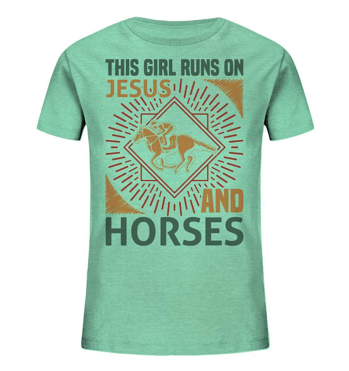 Pferde This Girl runs on Jesus and Horses - Kids Organic Shirt-dressur,dressurpferd,Girl runs on Jesus and Horses,haflinger,pony,ponyhof,reiter,reitsport,reitverein,sattel,springpferd,springreiten