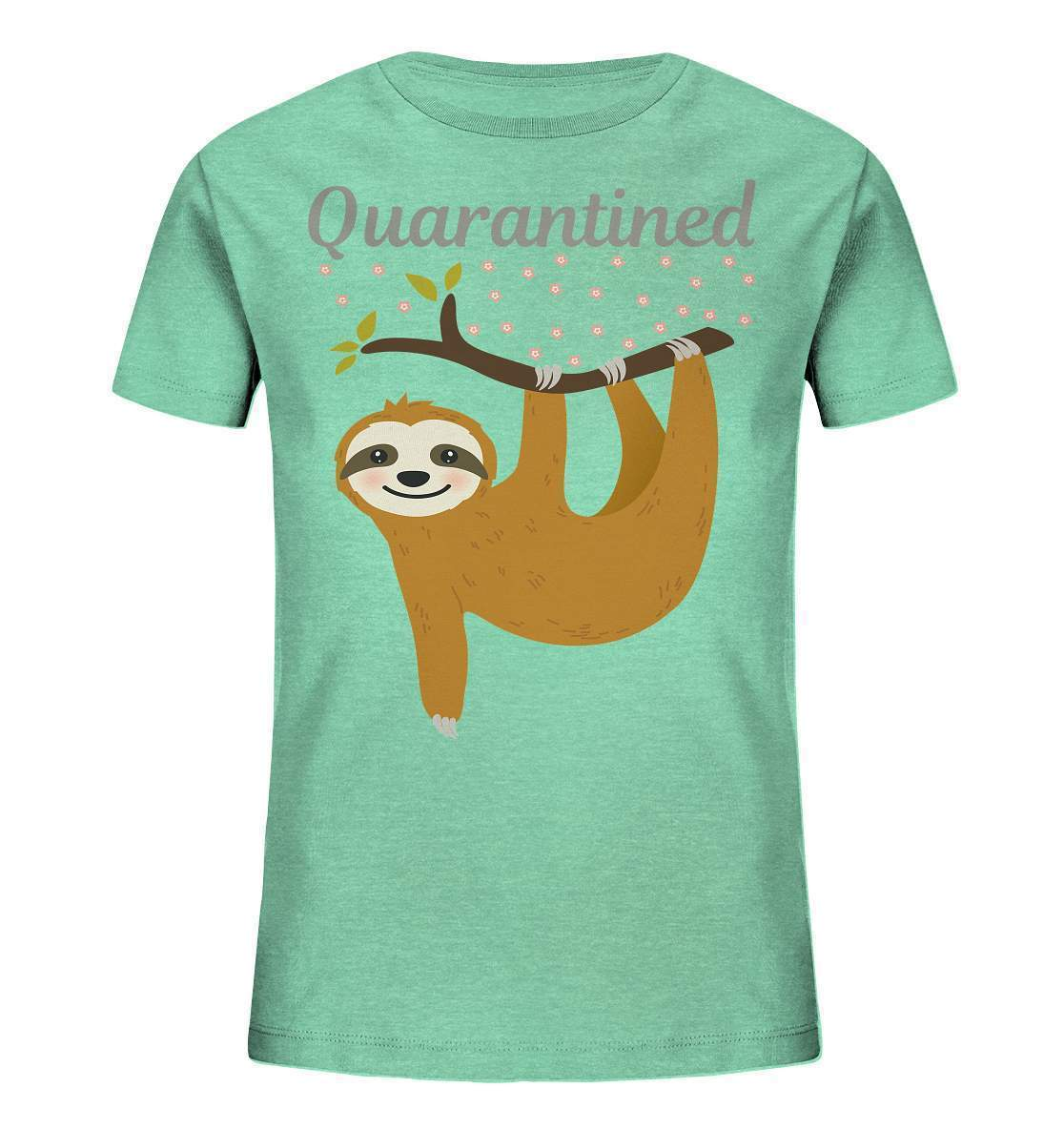 Faultier Quarantined - Kids Organic Shirt-3 finger faultier,3 zehen faultier,das faultier,ein faultier,faul,Faultier,faultier shirt,faultier t shirt damen,faultierfarm,faultiermotiv,Quarantined,riesenfaultier,t-shirt mit faultier