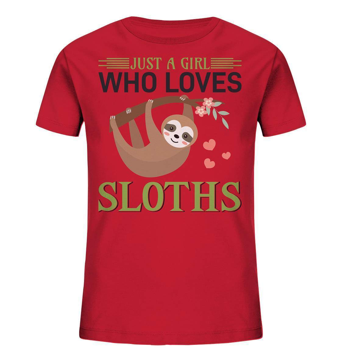 Faultier Just a Girl Who loves Sloths - Kids Organic Shirt-3 finger faultier,3 zehen faultier,das faultier,ein faultier,faul,Faultier,faultier shirt,faultier t shirt damen,faultierfarm,faultiermotiv,Just a Girl Who loves Sloths,riesenfaultier,t-shirt mit faultier