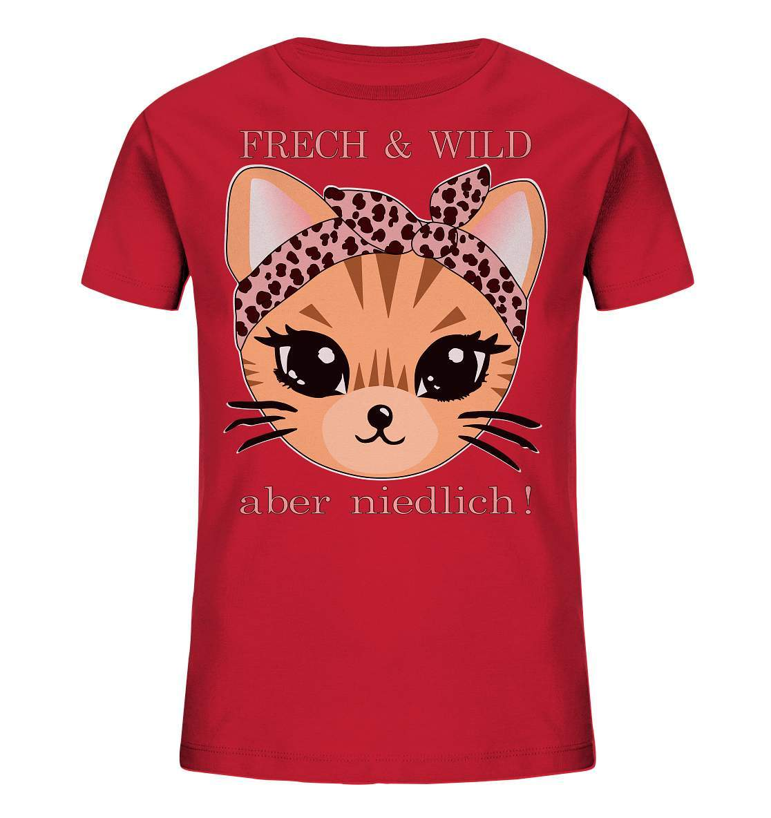 Katze Frech und wild, aber niedlich - Kids Organic Shirt-auf die Katze gekommen,cat,freche katze,freude,geburtstgasgeschenk,geschenkidee,humor,Katze,katzenbild,katzenfan,katzenliebhaber,Katzenmotiv,spaß