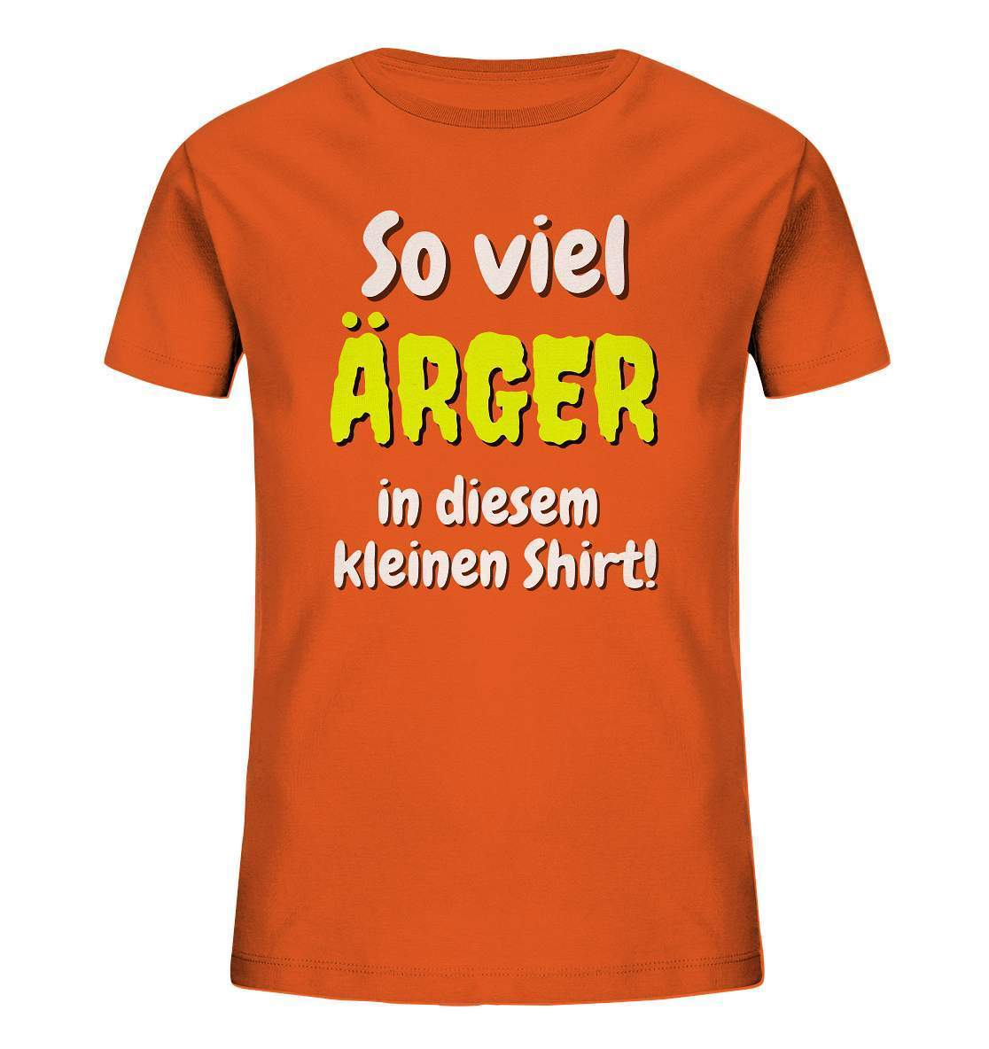 So viel Ärger in diesem kleinen Shirt - Kids Organic Shirt-autonomiephase kleinkind,funshirt,funshirt kids,geschenkidee,kinder funshirt,kleinkindshirt,persönliches geschenk,so viel ärger shirt,t-shirt geschenk,trotz,trotzig,trotzphase,ärger