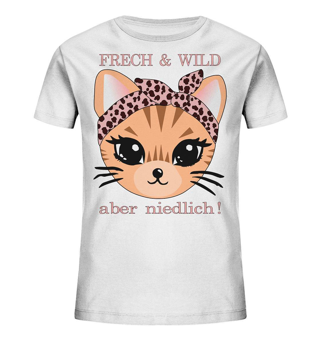 Katze Frech und wild, aber niedlich - Kids Organic Shirt-auf die Katze gekommen,cat,freche katze,freude,geburtstgasgeschenk,geschenkidee,humor,Katze,katzenbild,katzenfan,katzenliebhaber,Katzenmotiv,spaß