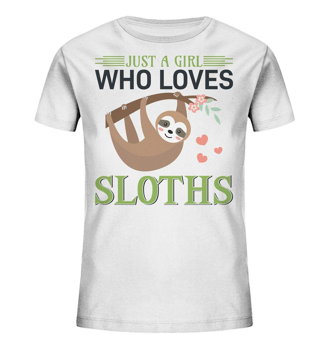 Faultier Just a Girl Who loves Sloths - Kids Organic Shirt-3 finger faultier,3 zehen faultier,das faultier,ein faultier,faul,Faultier,faultier shirt,faultier t shirt damen,faultierfarm,faultiermotiv,Just a Girl Who loves Sloths,riesenfaultier,t-shirt mit faultier