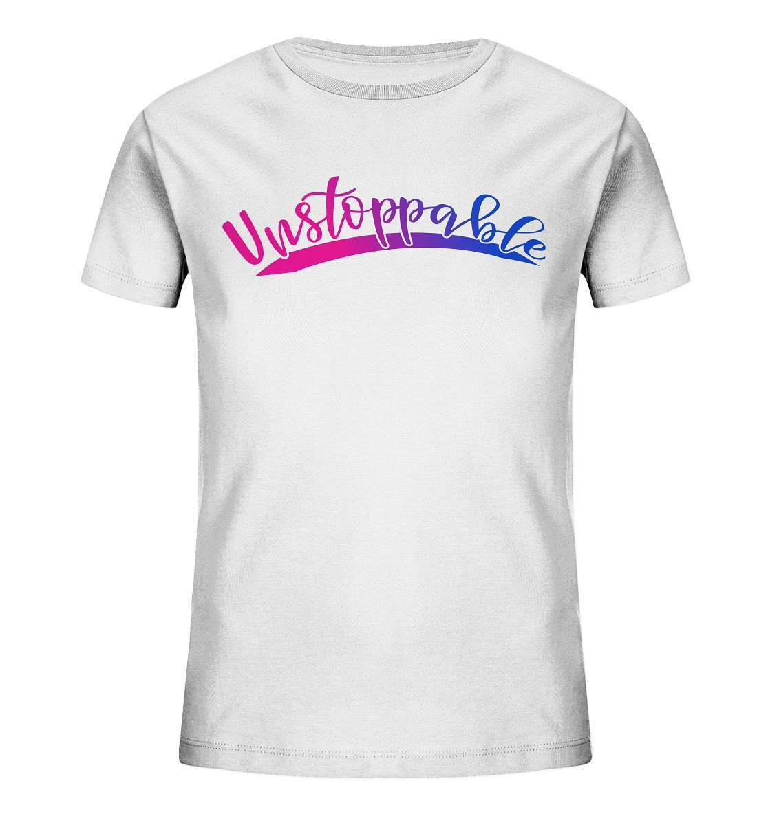 Unstoppable nicht zu stoppen - Kids Organic Shirt-dran bleiben,durchhalten,kampf,kämpfer,motivation,nicht zu stoppen,niemals augeben,stark bleiben,stark sein,stätke,tapferheit,unaufhaltbar,unstoppable