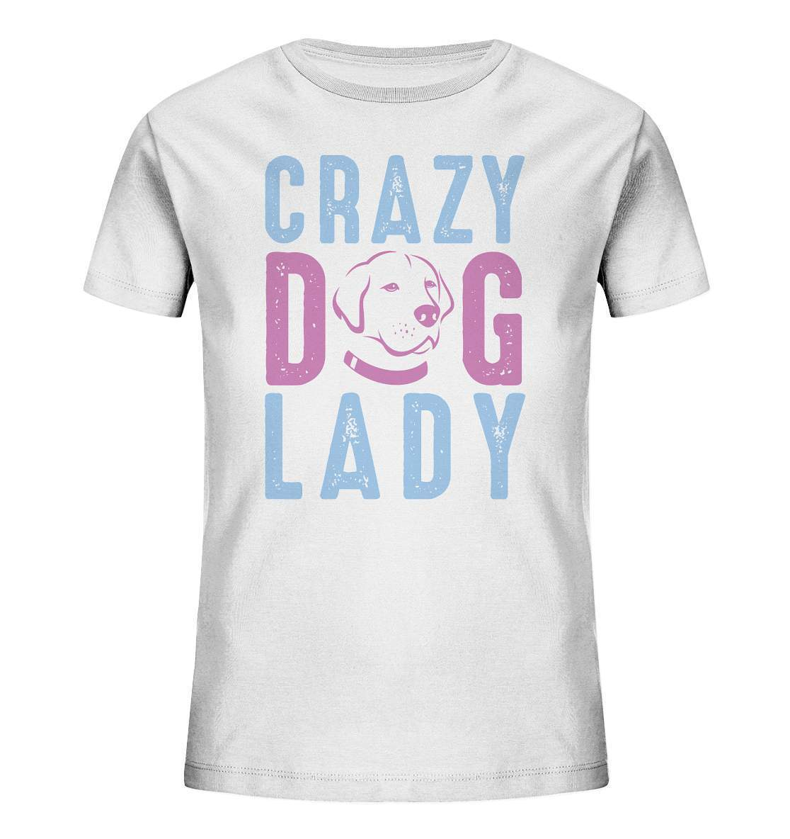 Hunde Liebhaberin Crazy Dog Lady - Kids Organic Shirt-auf den hund gekommen,Crazy Dog Lady,dog,geburtstgasgeschenk,geschenkidee,humor,hund,hundebesitzer,hundefan,hundehalter,hundeliebhaber,hundeshirt,spaß