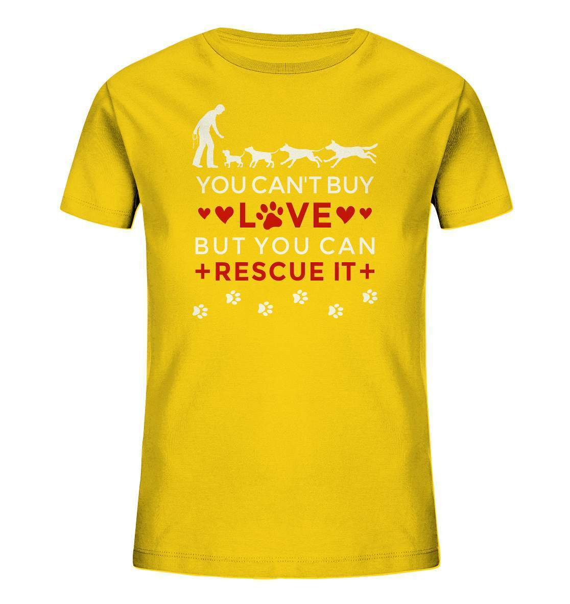 You can't buy love but you can rescue it - Hundefreunde - Kids Organic Shirt-auf den hund gekommen,dog,freude,geburtstgasgeschenk,Geschenk,geschenkidee,humor,hund,hundebesitzer,hundefan,hundehalter,hundeliebhaber,hunderettung,hundeshirt,spaß,tierrettung