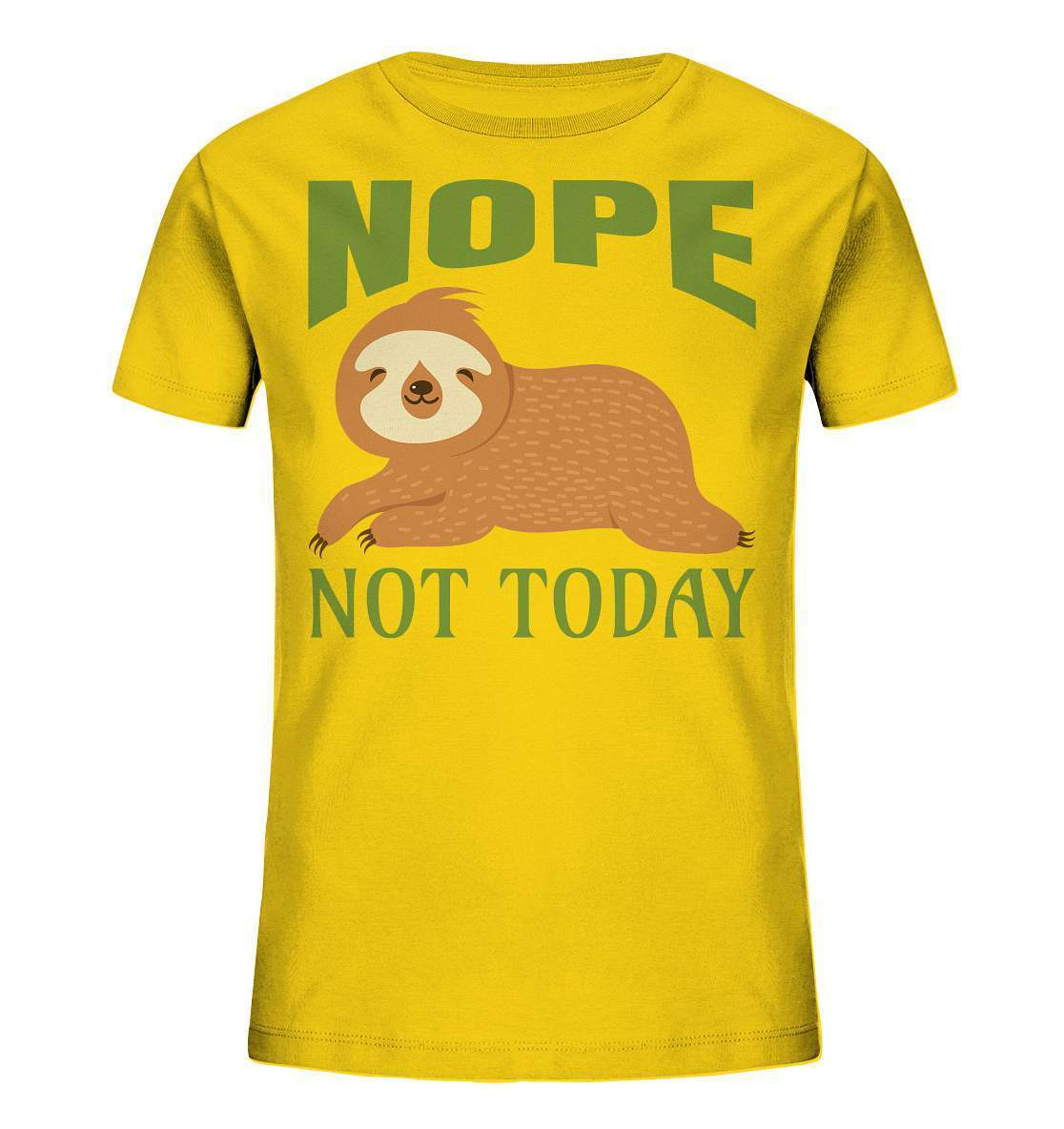 Faultier Nope not Today - Kids Organic Shirt-3 finger faultier,3 zehen faultier,das faultier,ein faultier,faul,Faultier,faultier shirt,faultier t shirt damen,faultierfarm,faultiermotiv,Nope not Today,riesenfaultier,t-shirt mit faultier