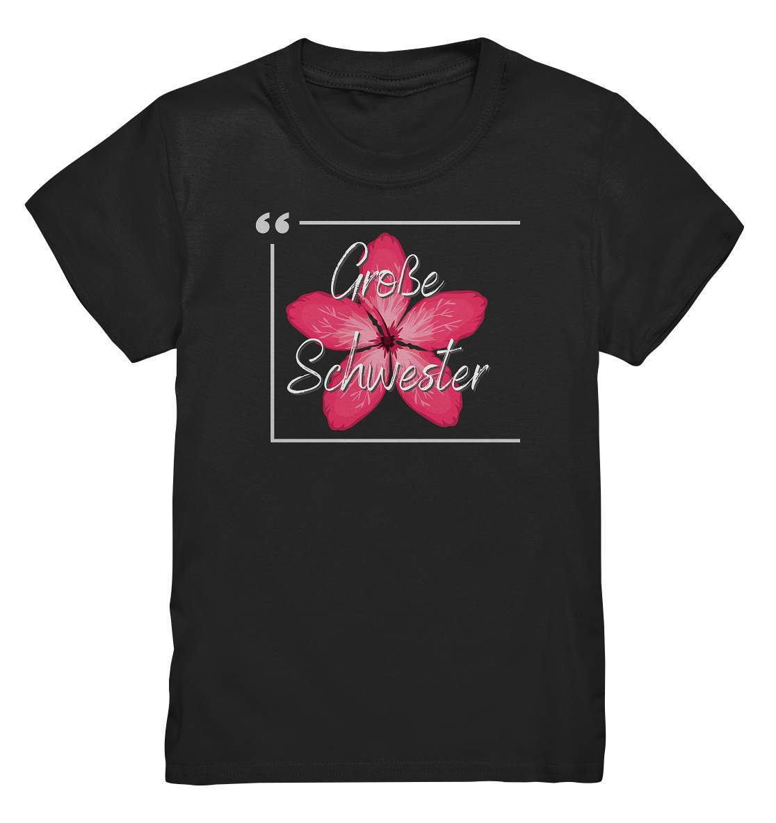 Kinder T-Shirt Geschwisterliebe - Große Schwester Blume - Kids Premium Shirt-big sis,blume,Geschenk,geschenkidee,geschwister,geschwisterliebe,geschwisteroutfit,Große schwester,hibiskus,kleinkind,liebe,lieblingsteil,mädchen,perfekte grafik,rote blume,schwester,schwestern,Schwesternliebe,stolze schwester,trendy,wunderschönes Design