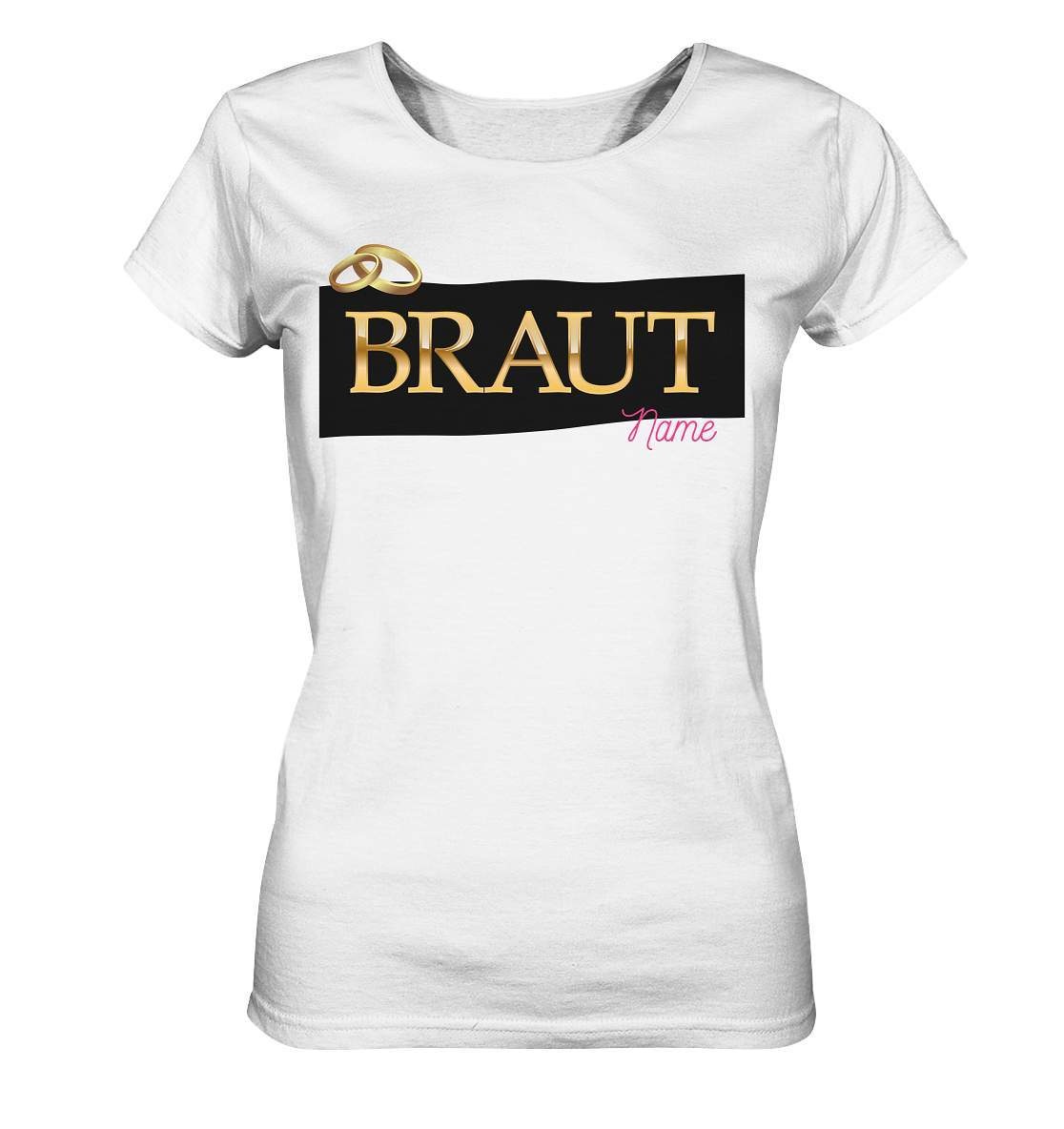 Personalisiertes JGA Shirt | Braut & Team Braut | Junggesellinnenabschied Shirt | Hochzeit Geschenk für die Braut Brautjungfern Trauzeugin - Ladies Organic Shirt-Braut,Brautjungfern,Hochzeit Geschenk,JGA,JGA Frauen,JGA Shirts,JGA T Shirt für Braut,JGA Team T Shirt,Jungesellinnenabschied T Shirt,Junggesellenabschied Braut Shirt,Junggesellinnenabschied,Team Braut Shirt,Trauzeugin