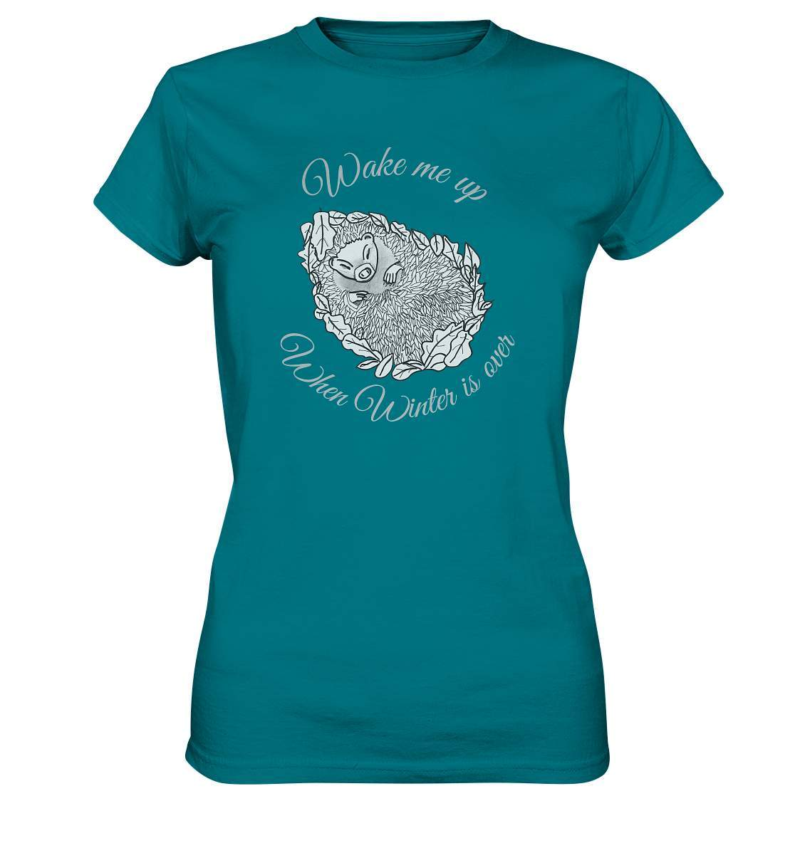 Wintermuffel Igel Wake me up when Winter is over - Ladies Premium Shirt-geschenkidee,igel,igel fan,igel freunde,igel lover,igel outfit,igel überwintern,igelhaus,waldtiere,waldtierfan,weißbauchigel,winter outfit,wintermuffel