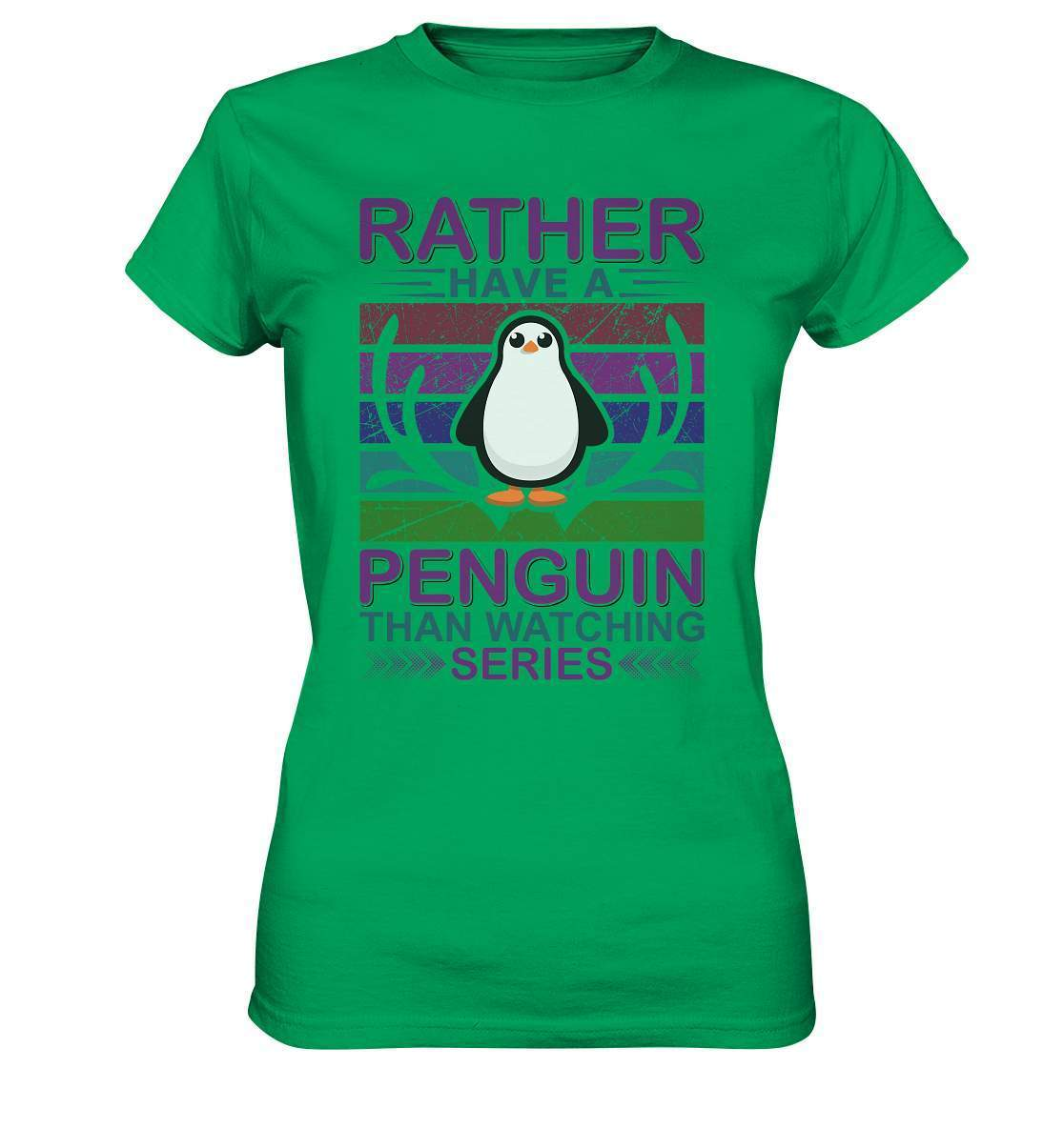 Pinguin Rather have a Penguin than watching series - Ladies Premium Shirt-bild pinguin,humboldt pinguin,pinguin,Pinguin Bild,pinguin clipart,pinguin comic,pinguin druck,pinguin shirt,pinguin t-shirt,plitsch platsch pinguin,Rather Penguin than watching series