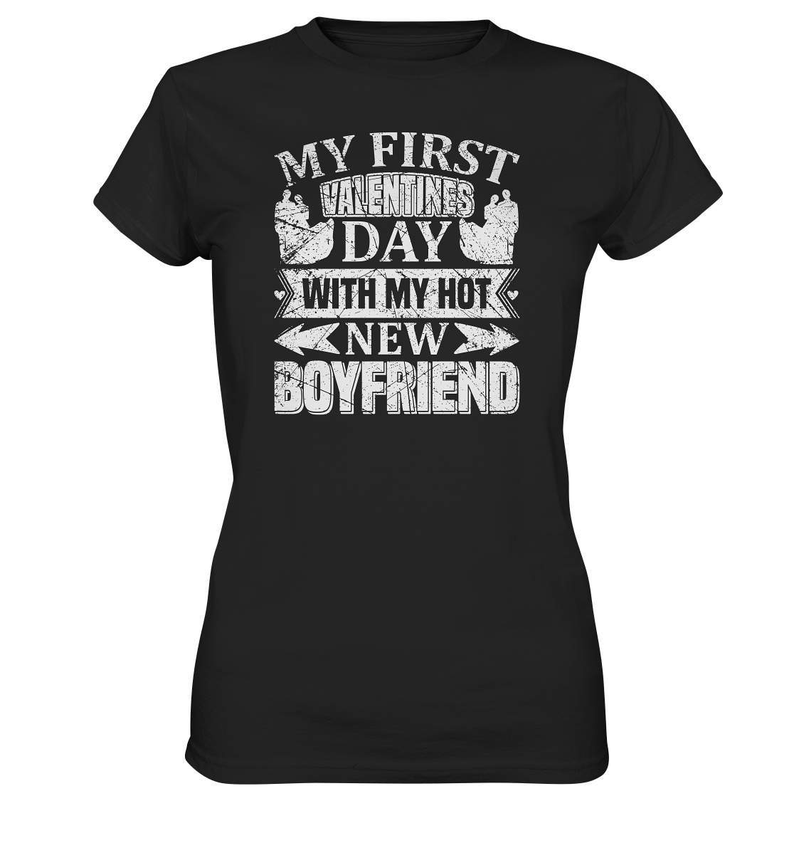 My first Valentines Day with my hot New Boyfriend Valentinstag - Ladies Premium Shirt-14 Februar,Anti Valentinstag,be my valentine,frisch verliebt,für verliebte,große Liebe,lover,new hot boyfriend,tag der verliebten,valentines day,Valentinstag,Valentinstag Geschenk,Valentinstag Ideen