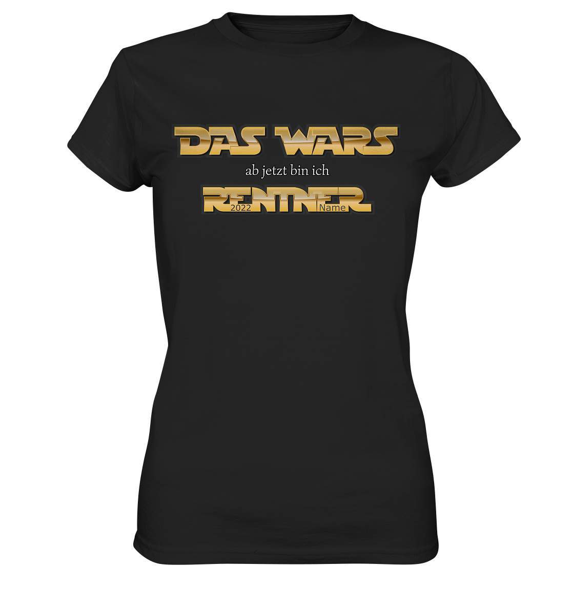 Das Wars ab jetzt bin ich Rentner Ruhestand Rente Arbeitsende - Ladies Premium Shirt-arbeit,arbeitsende,Ausstand,Ausstand T-Shirt,Ausstandsgeschenk,familie,geschenk,grossvater,rente,rentner geschenk,Rentner T-Shirt,ruhestand