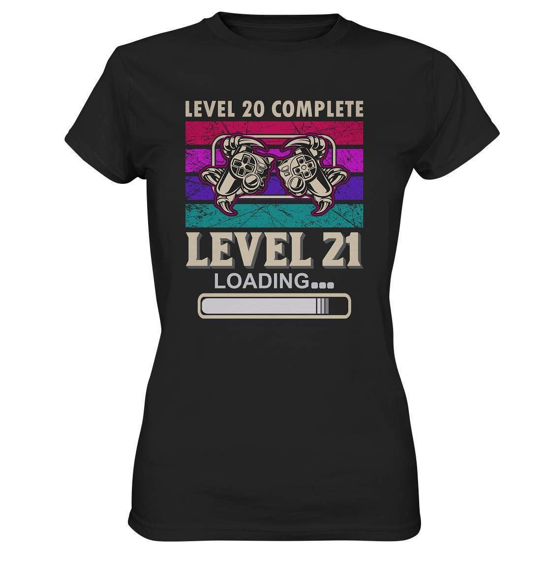 Zocker Outfit zum Geburtstag Level 20 Completed Level 21 Loading - Ladies Premium Shirt-computer,controller,gamepad,gamer,geboren zum zocken,geborener zocker,joystick,Konsole,Level 20 completed,spielkonsole,zocken,zockerleidenschaft