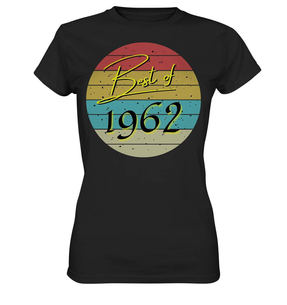 Best of 1962 - 60. Geburtstag Vintage Geburtstagsgeschenk - Ladies Premium Shirt-60 jahre,funshirt,geburtstag,geburtstagsfeier,geburtstagsparty,geburtstagsüberraschung,geschenkidee,jahrgang 1962,runder geburtstag,trendy,vintage,vintage geburtstag frauen,Vintage geburtstag männer